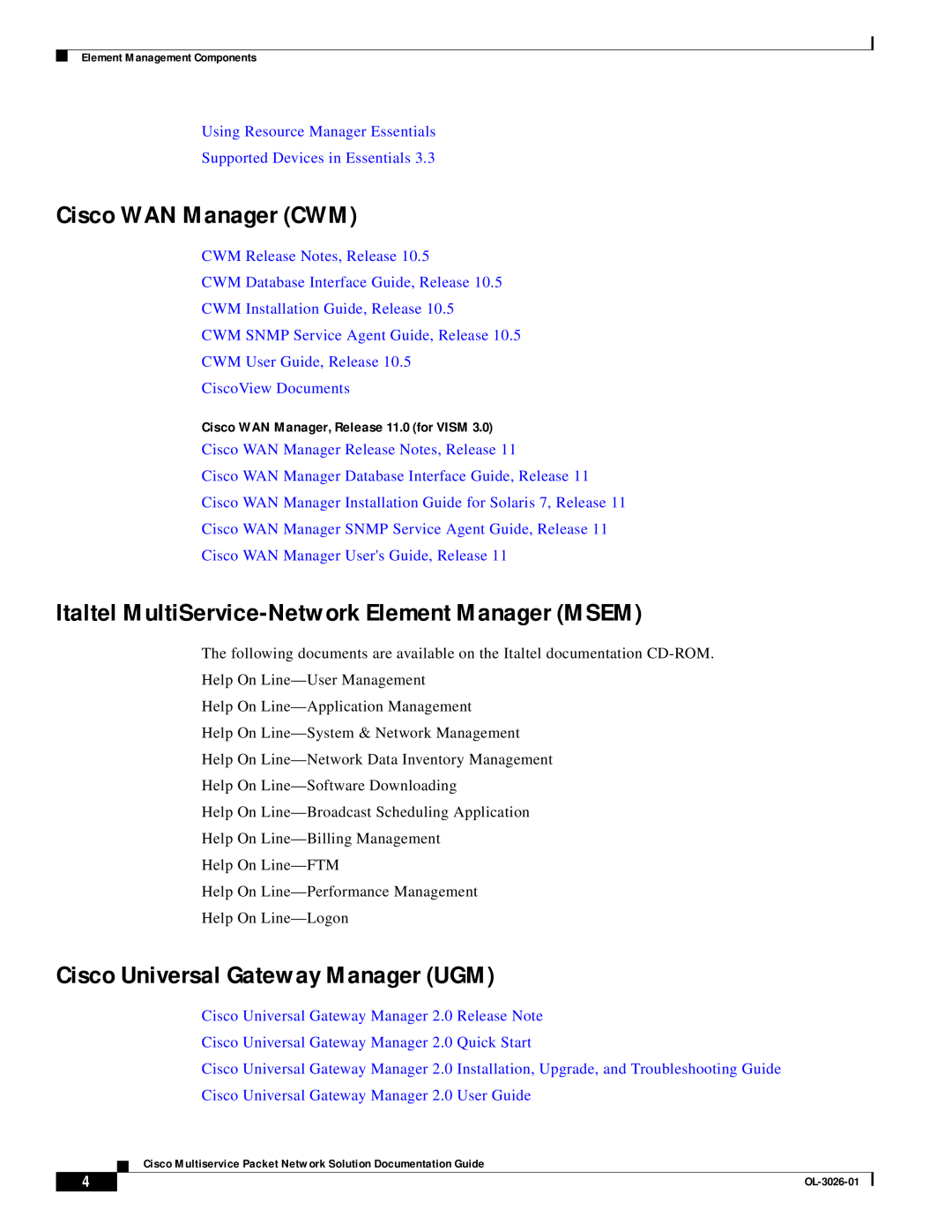 Cisco Systems OL-3026-01 manual Cisco WAN Manager CWM, Italtel MultiService-Network Element Manager MSEM 
