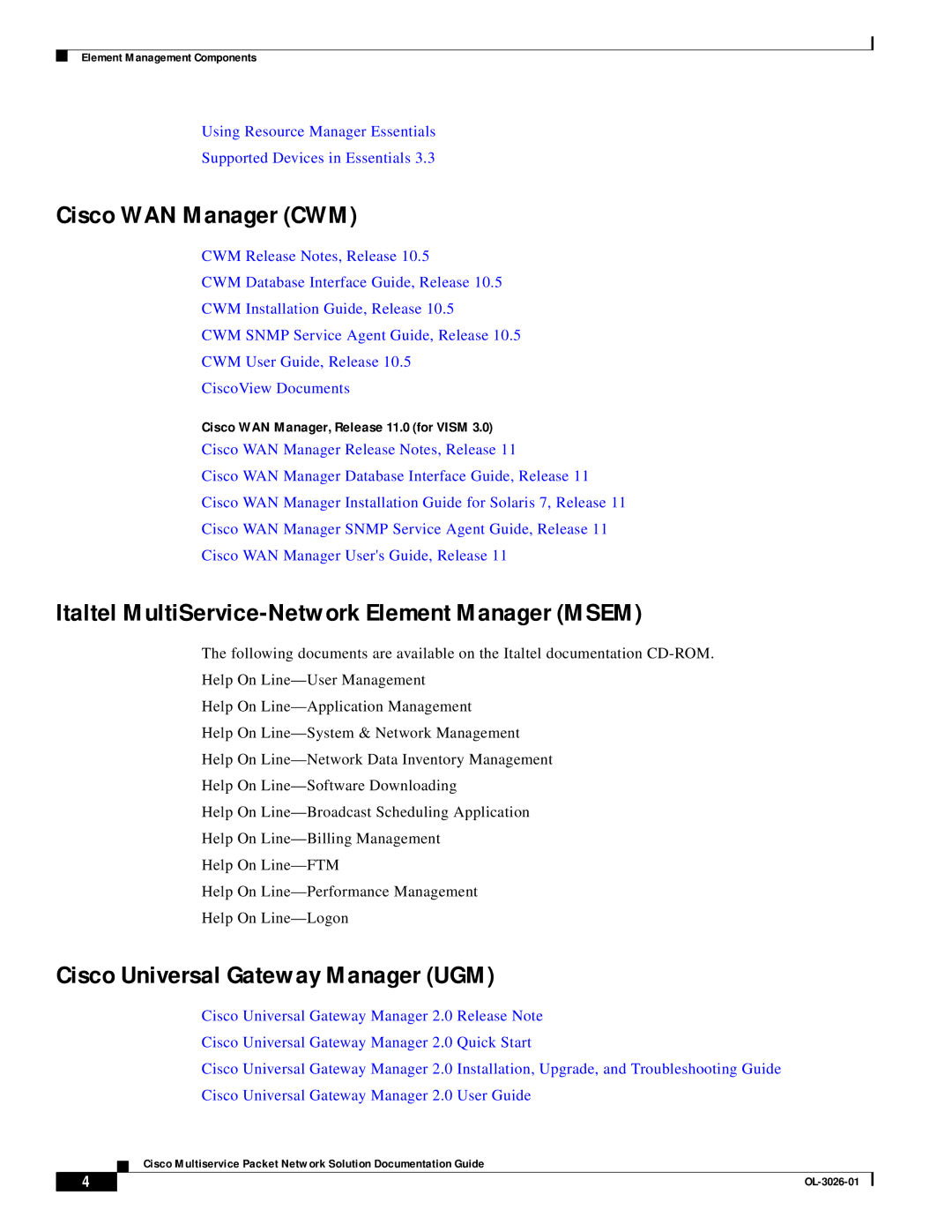 Cisco Systems OL-3026-01 manual Cisco WAN Manager CWM, Italtel MultiService-Network Element Manager Msem 