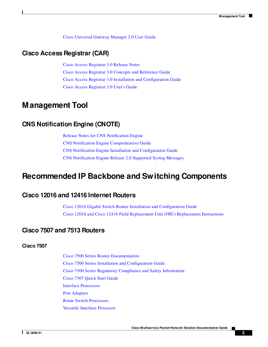 Cisco Systems OL-3026-01 manual Management Tool, Cisco Access Registrar CAR, CNS Notification Engine Cnote 