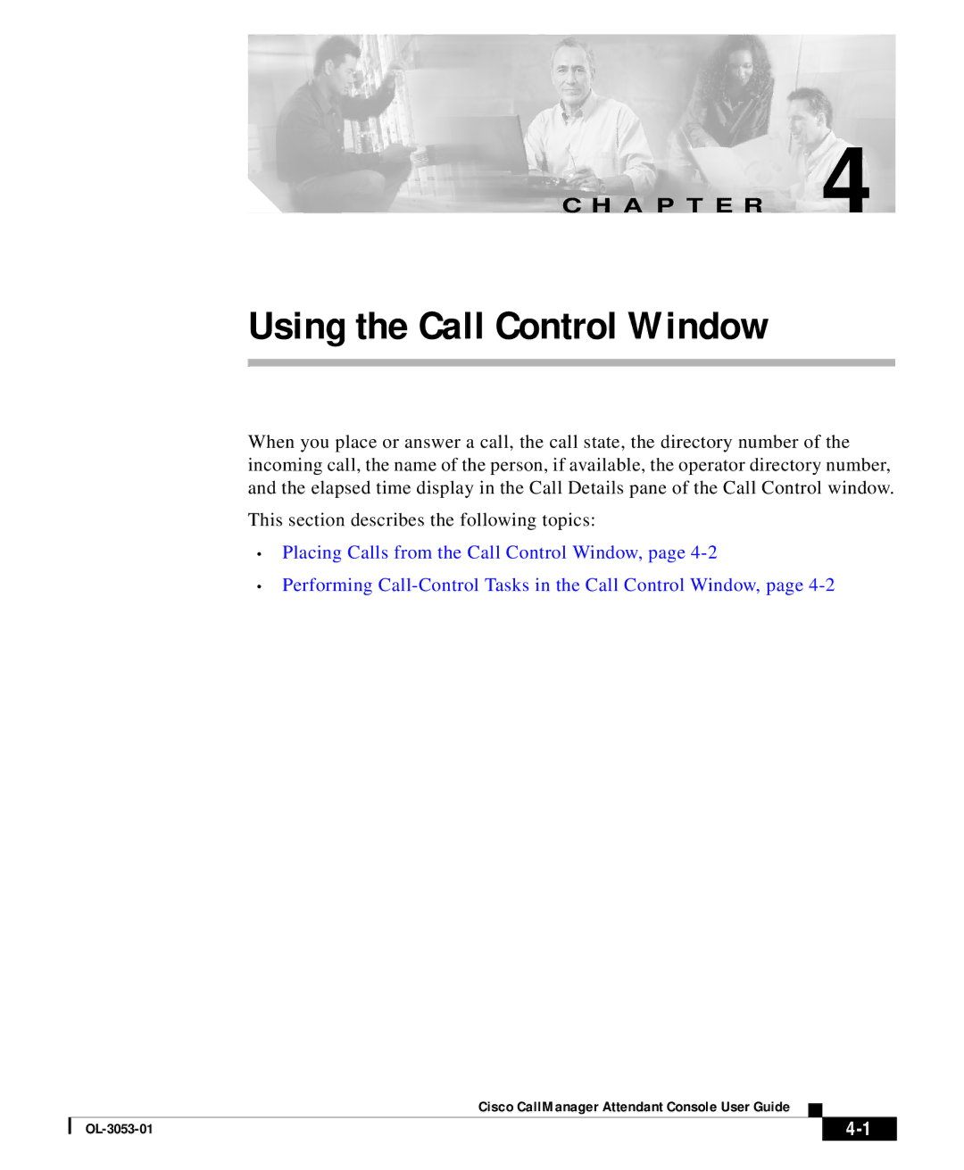 Cisco Systems OL-3053-01 manual Using the Call Control Window 