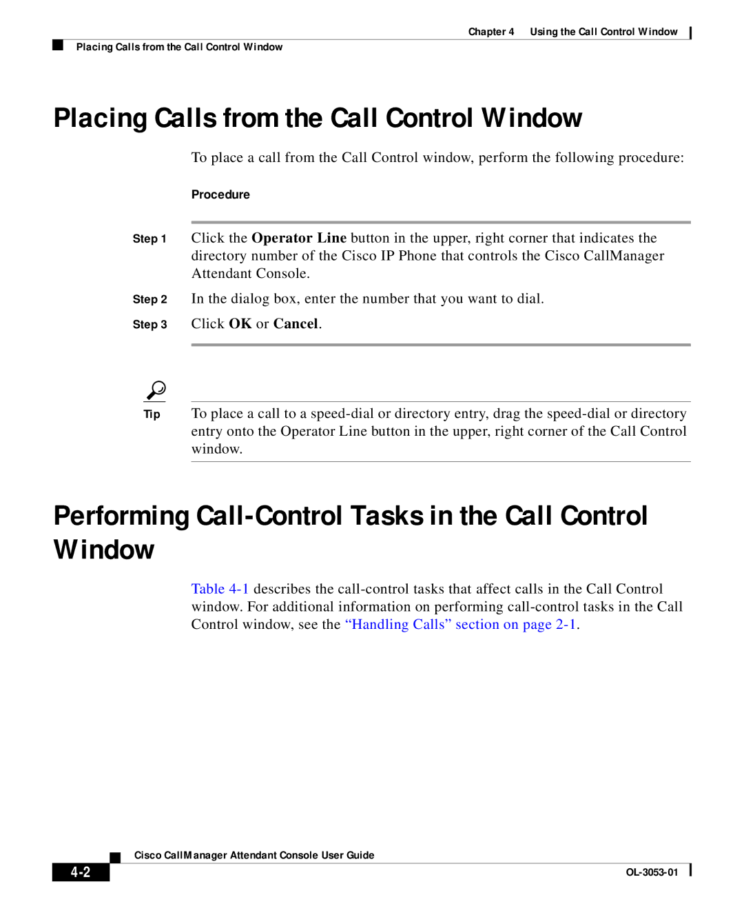 Cisco Systems OL-3053-01 manual Placing Calls from the Call Control Window 