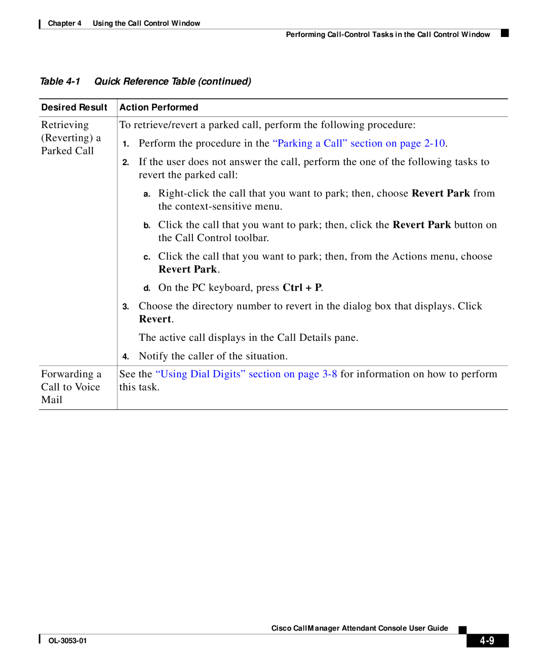 Cisco Systems OL-3053-01 manual Perform the procedure in the Parking a Call section on 