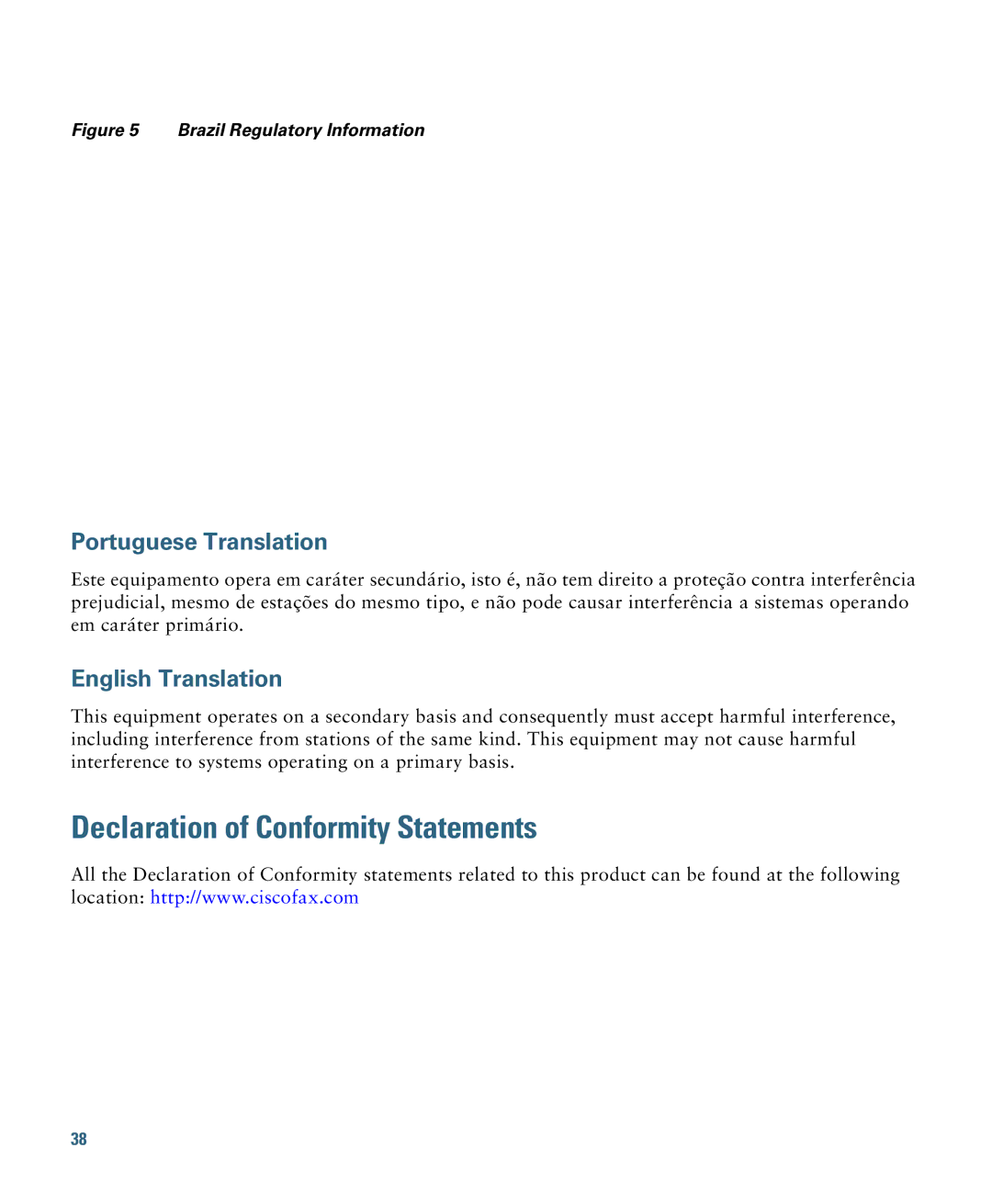 Cisco Systems OL-31386-01 specifications Declaration of Conformity Statements, Portuguese Translation 