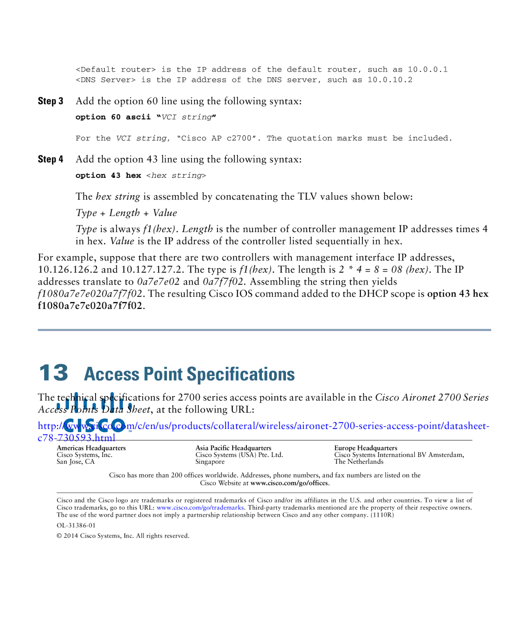 Cisco Systems OL-31386-01 specifications Access Point Specifications, Add the option 60 line using the following syntax 