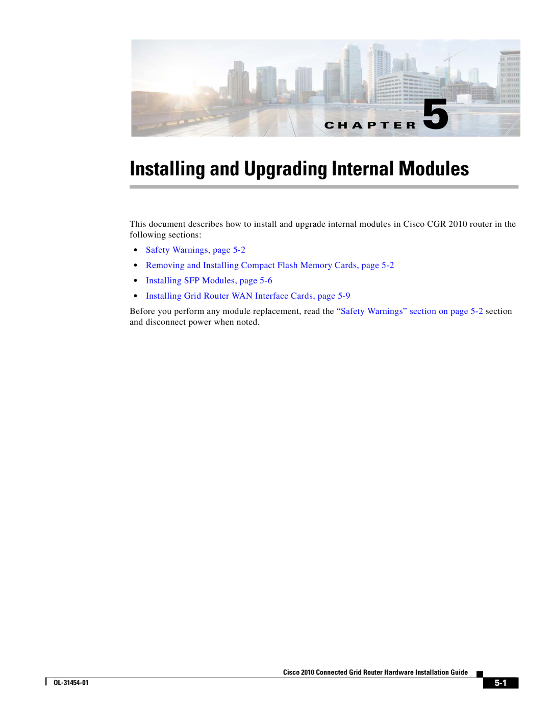 Cisco Systems OL-31454-01 manual Installing and Upgrading Internal Modules 