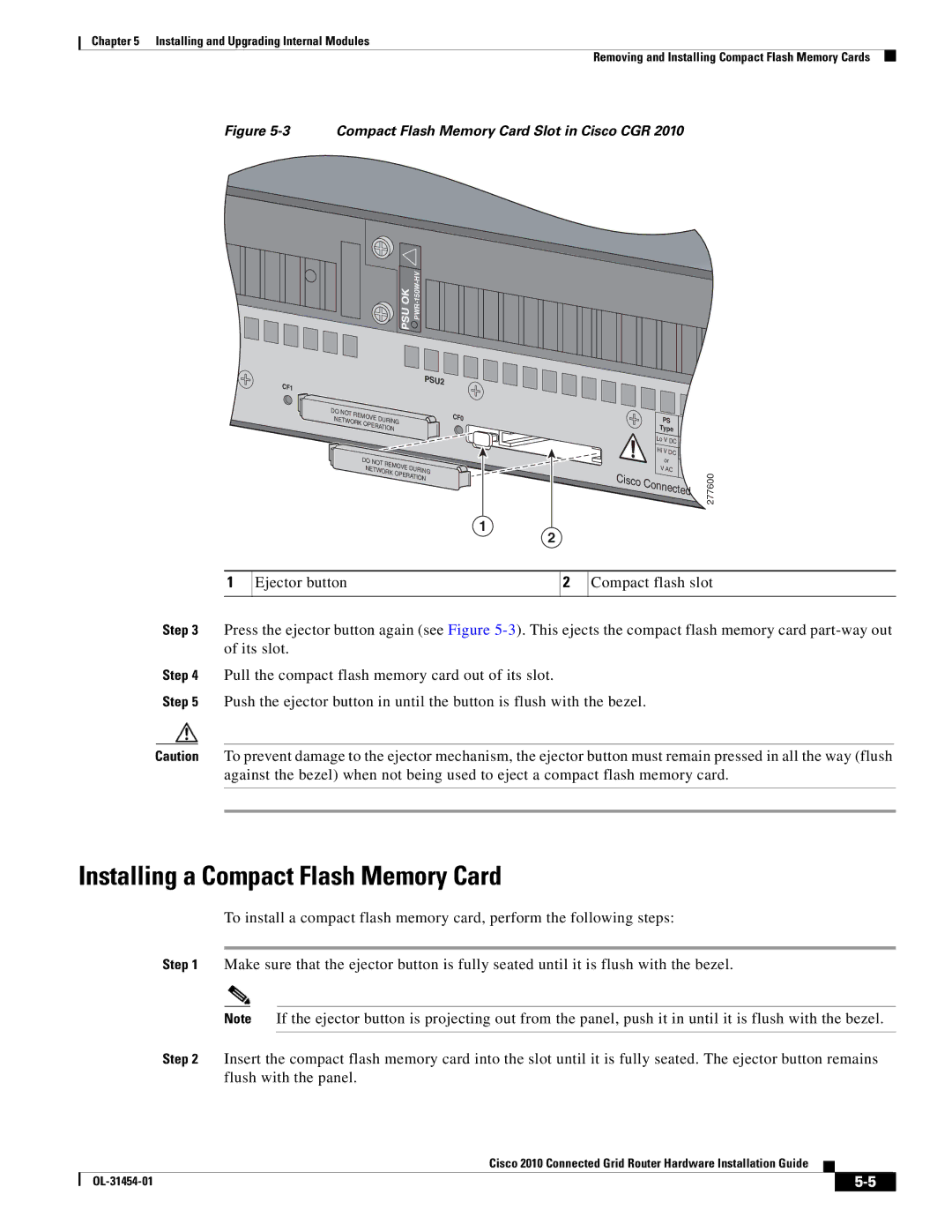 Cisco Systems OL-31454-01 manual Installing a Compact Flash Memory Card, Compact Flash Memory Card Slot in Cisco CGR 