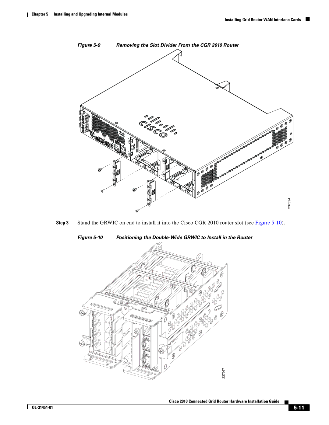 Cisco Systems OL-31454-01 manual Removing the Slot Divider From the CGR 2010 Router 