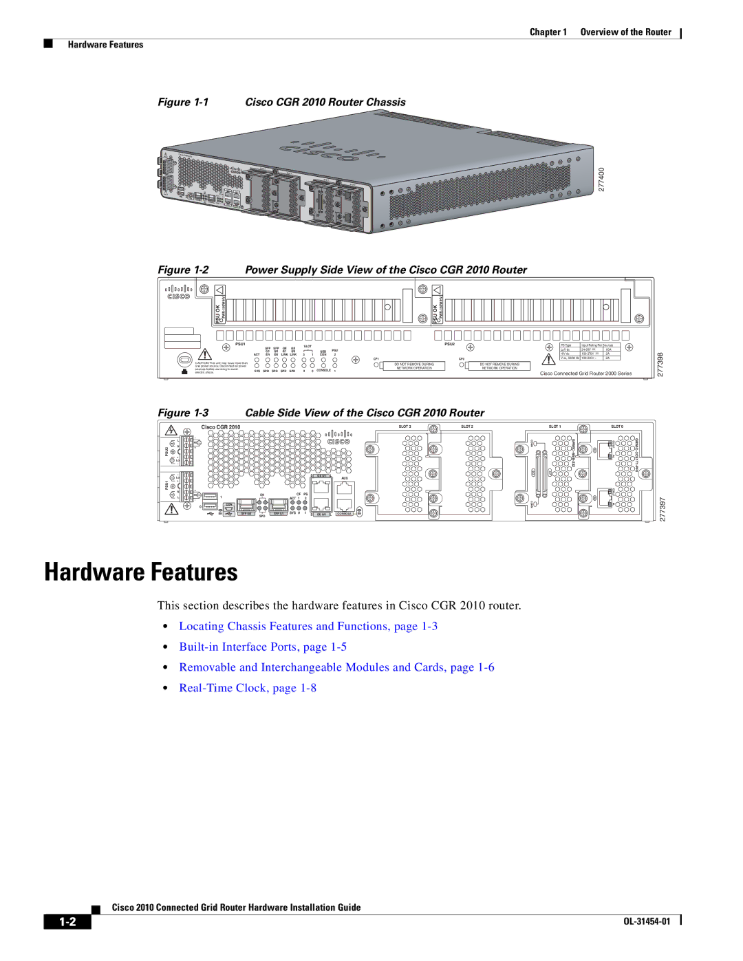 Cisco Systems OL-31454-01 manual Overview of the Router Hardware Features 