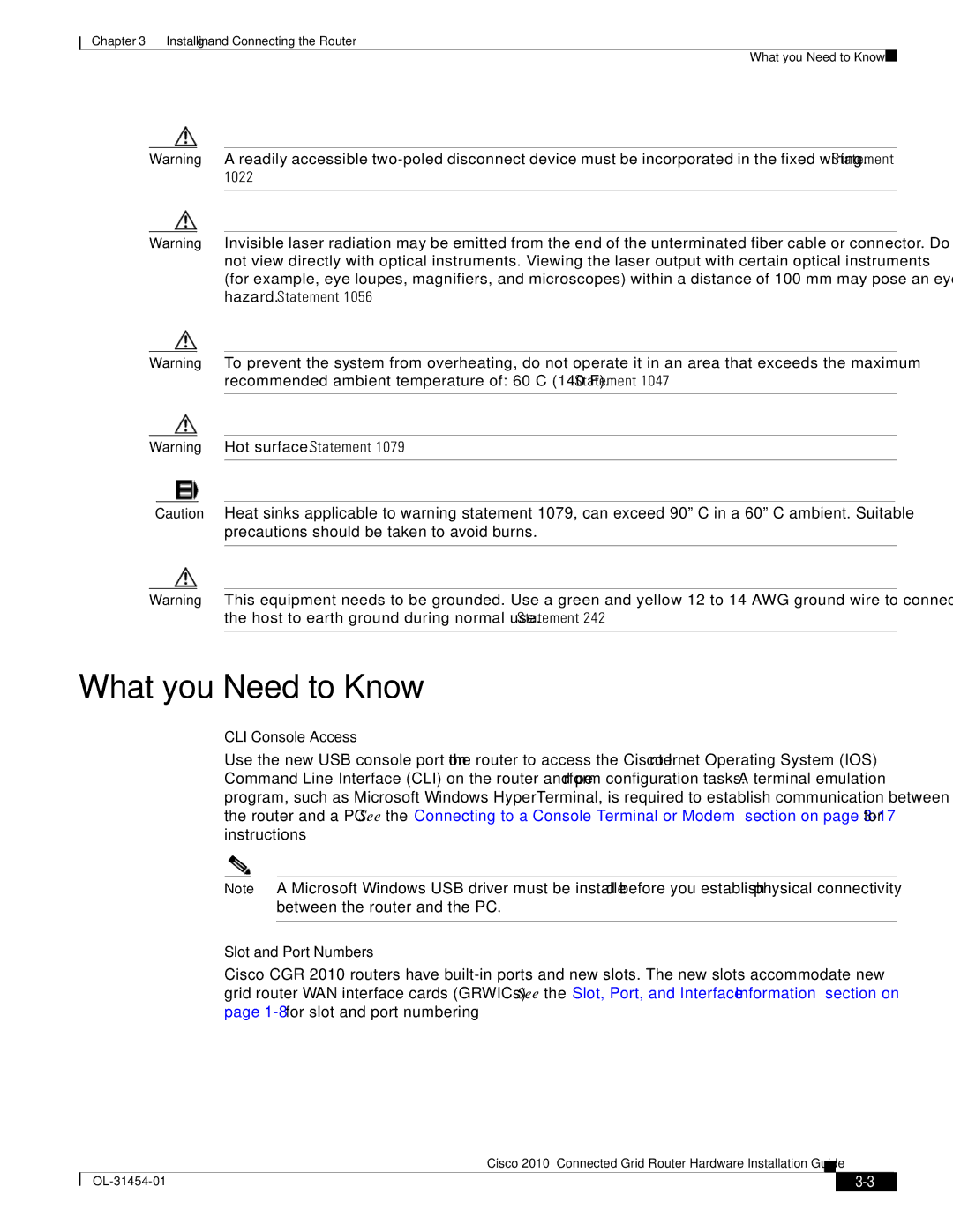 Cisco Systems OL-31454-01 manual What you Need to Know, CLI Console Access, Slot and Port Numbers 