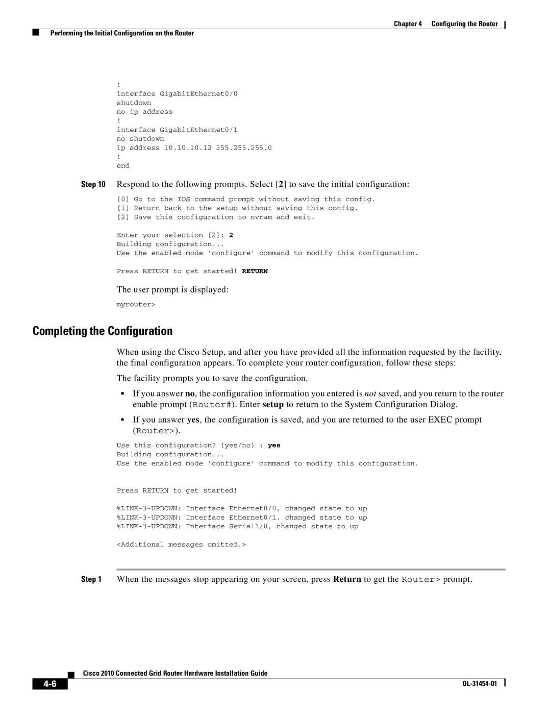 Cisco Systems OL-31454-01 manual Completing the Configuration, User prompt is displayed 