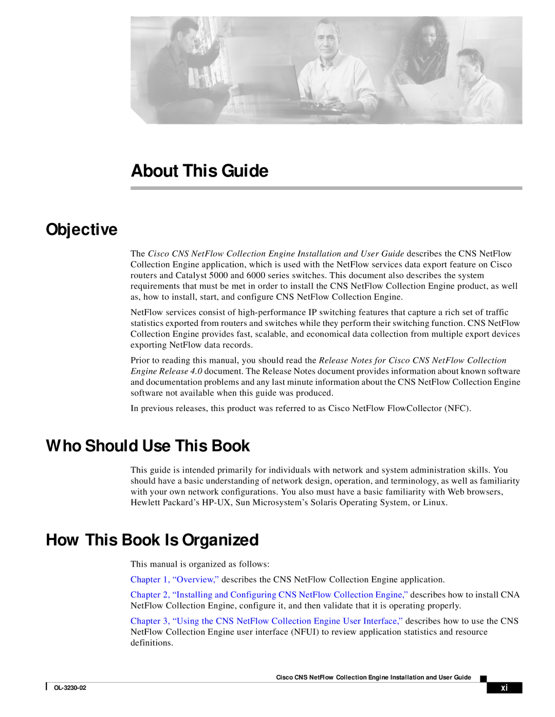Cisco Systems OL-3230-02 manual Objective, Who Should Use This Book, How This Book Is Organized 