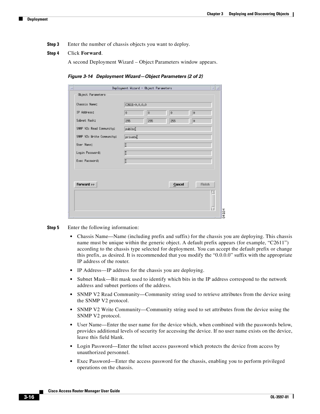 Cisco Systems OL-3597-01 manual Enter the number of chassis objects you want to deploy 