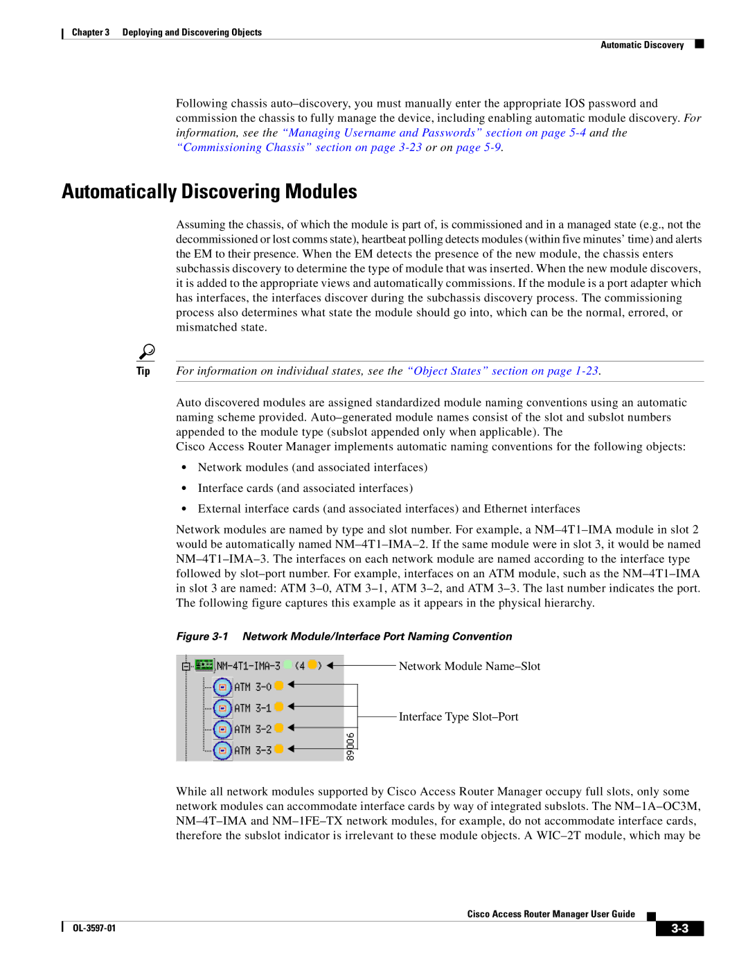 Cisco Systems OL-3597-01 manual Automatically Discovering Modules, Network Module/Interface Port Naming Convention 