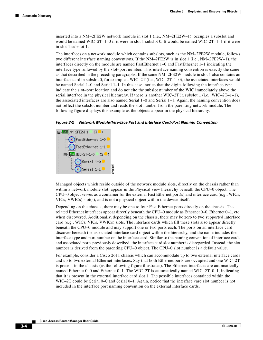 Cisco Systems OL-3597-01 manual Deploying and Discovering Objects Automatic Discovery 