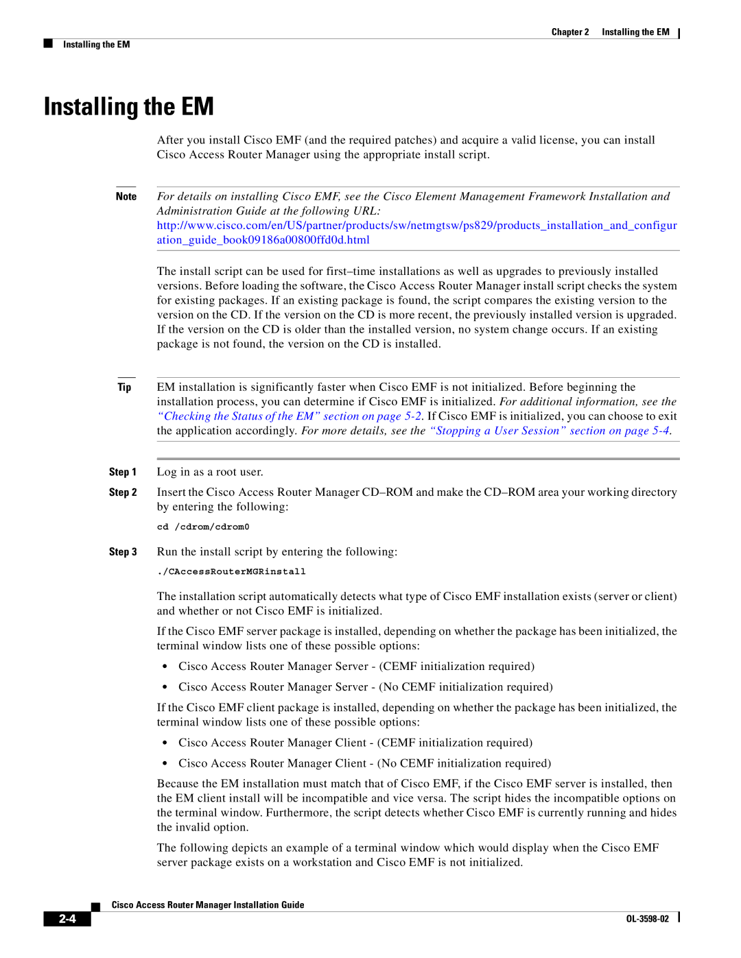 Cisco Systems OL-3598-02 manual Installing the EM, Run the install script by entering the following 