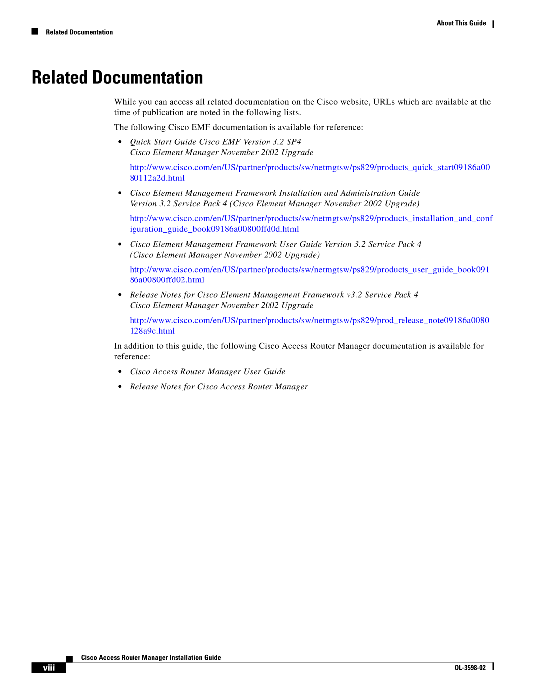 Cisco Systems OL-3598-02 manual Related Documentation 