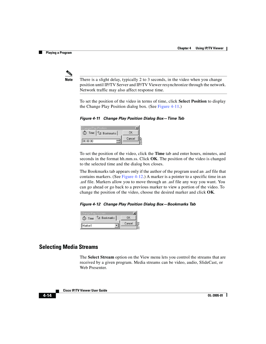 Cisco Systems OL-3995-01 manual Selecting Media Streams, Change Play Position Dialog Box-Time Tab 