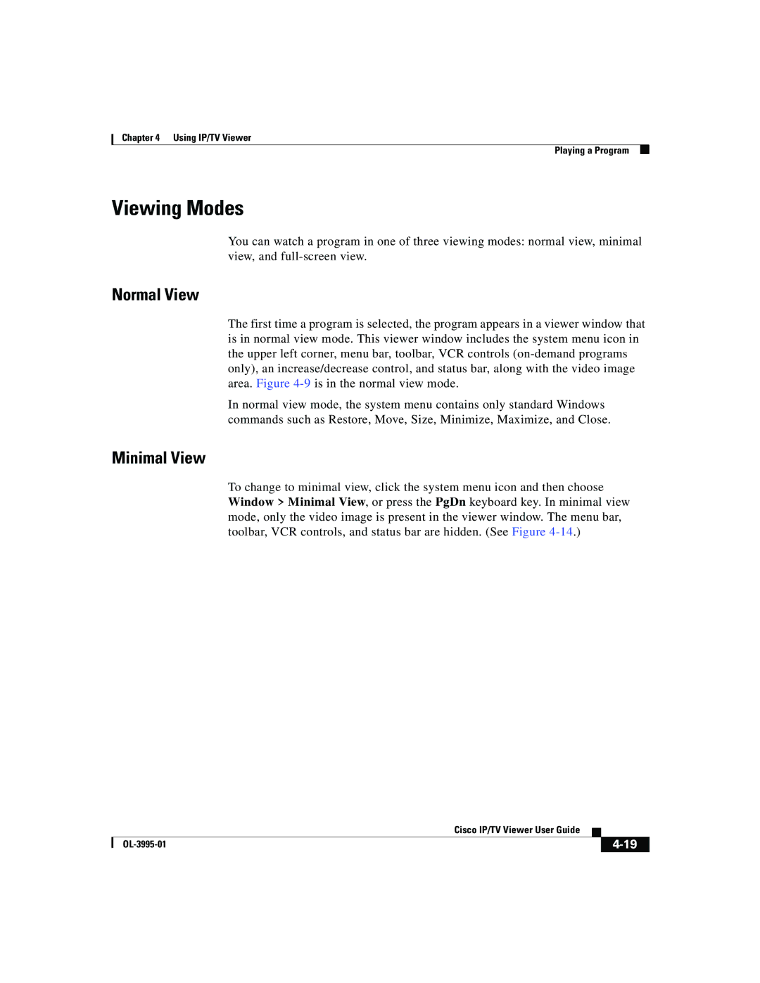 Cisco Systems OL-3995-01 manual Viewing Modes, Normal View, Minimal View 