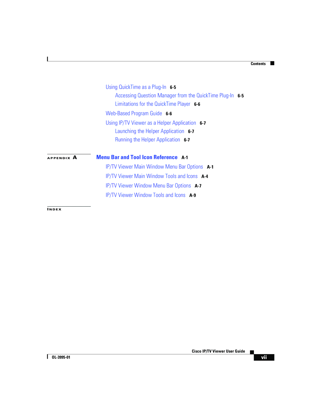 Cisco Systems OL-3995-01 manual P E N D I X a Menu Bar and Tool Icon Reference A-1 