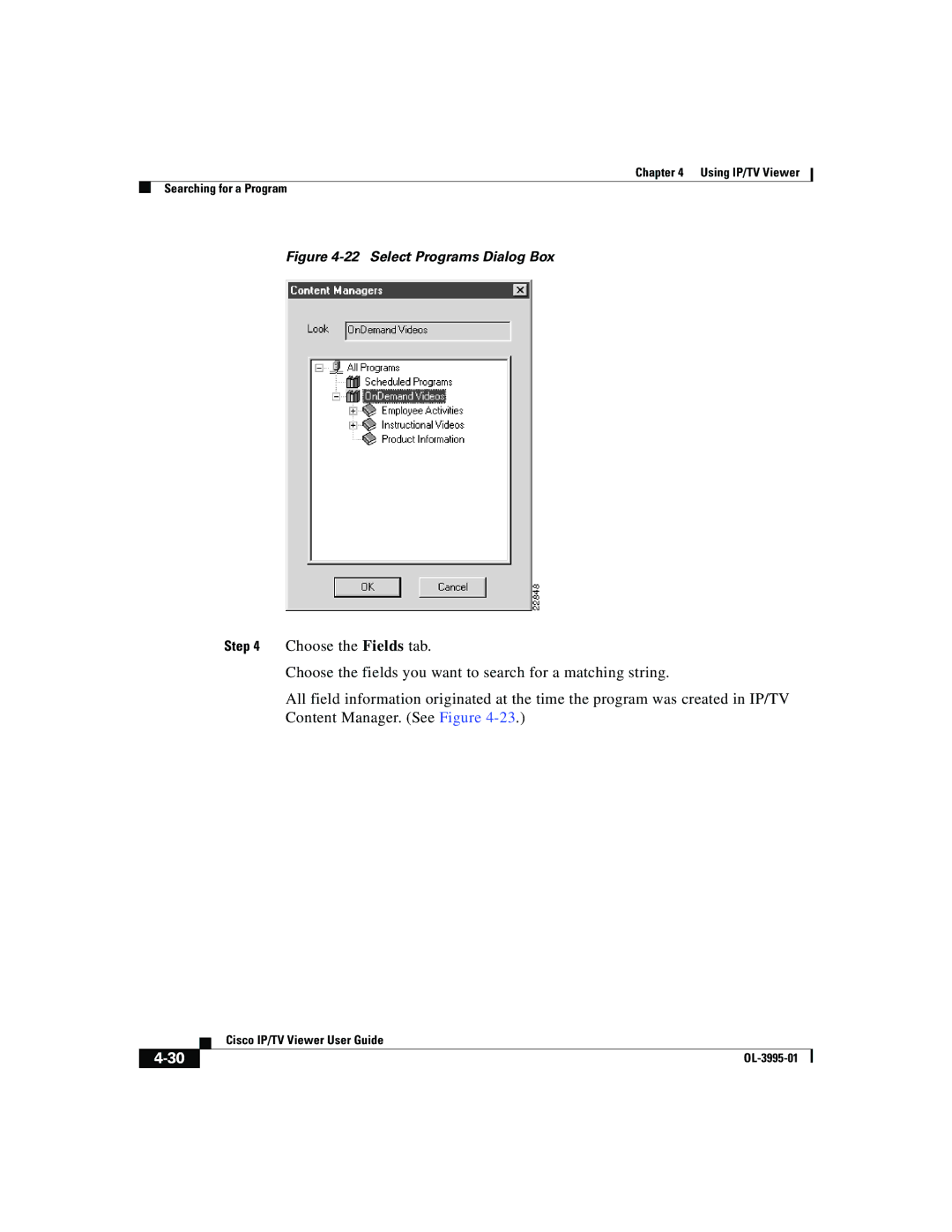 Cisco Systems OL-3995-01 manual Select Programs Dialog Box 