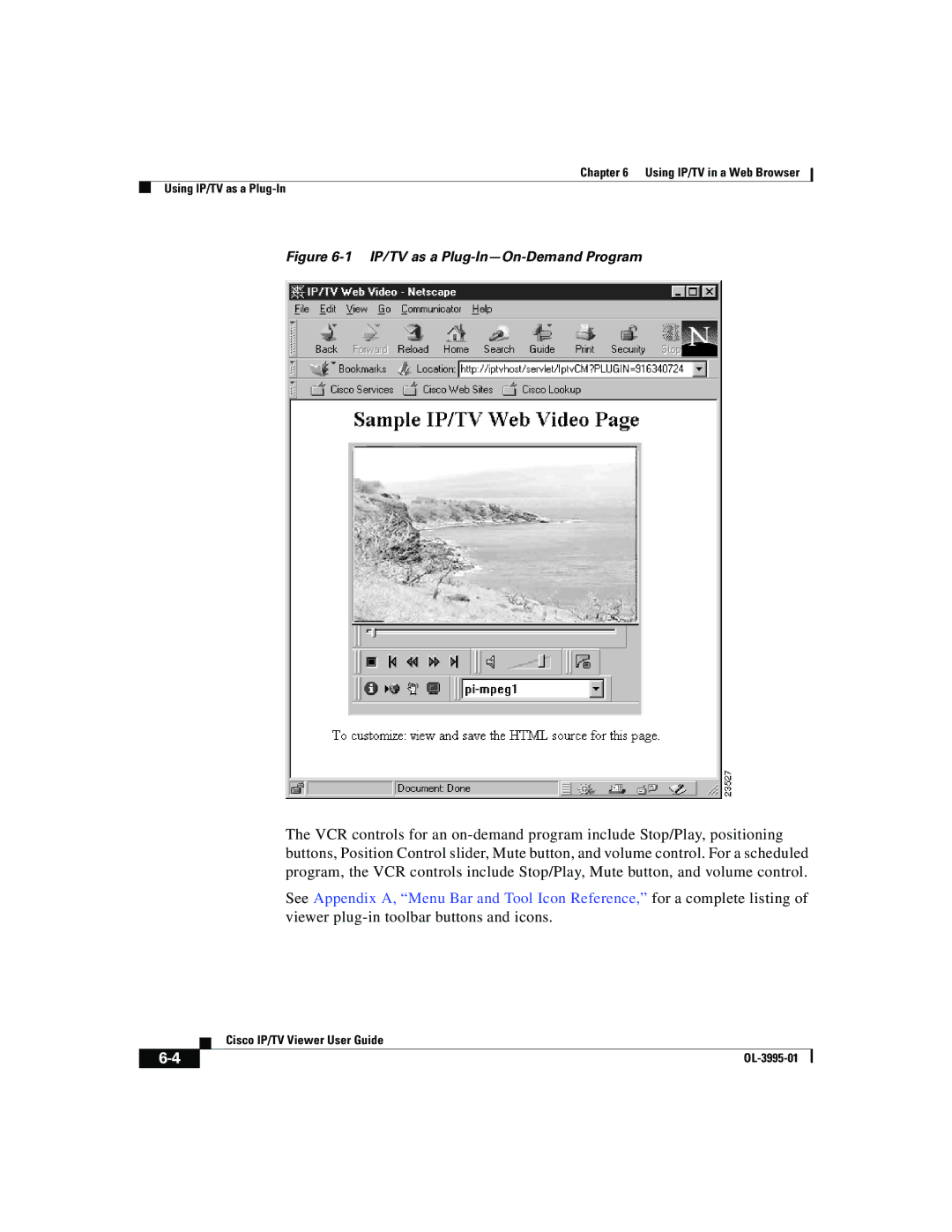 Cisco Systems OL-3995-01 manual IP/TV as a Plug-In-On-Demand Program 