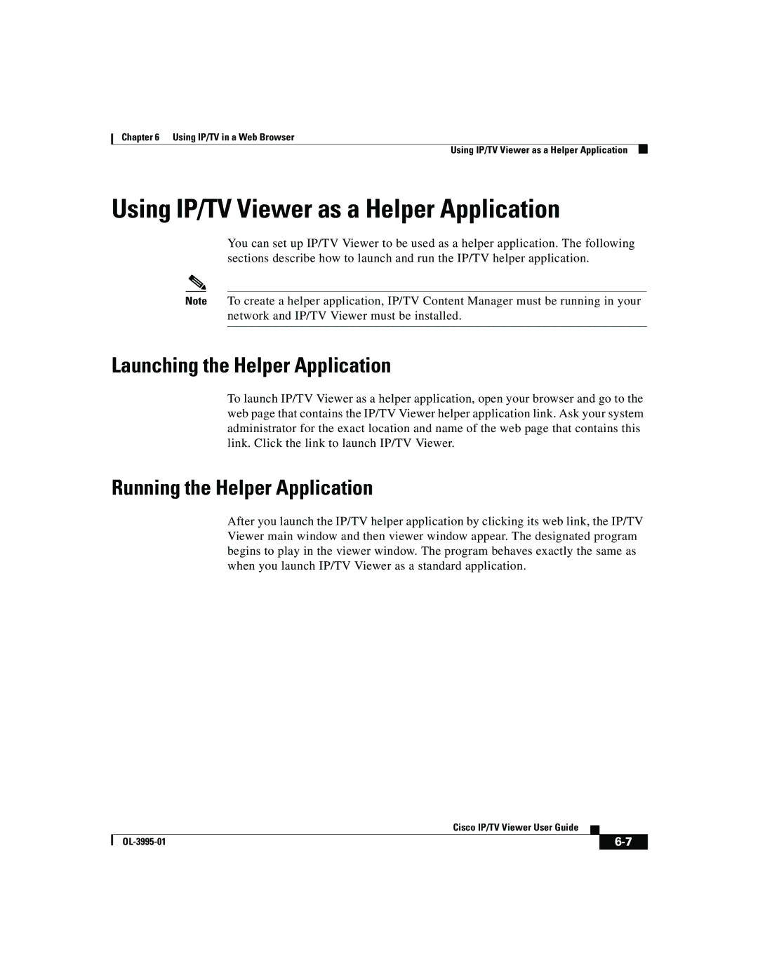 Cisco Systems OL-3995-01 manual Using IP/TV Viewer as a Helper Application, Launching the Helper Application 