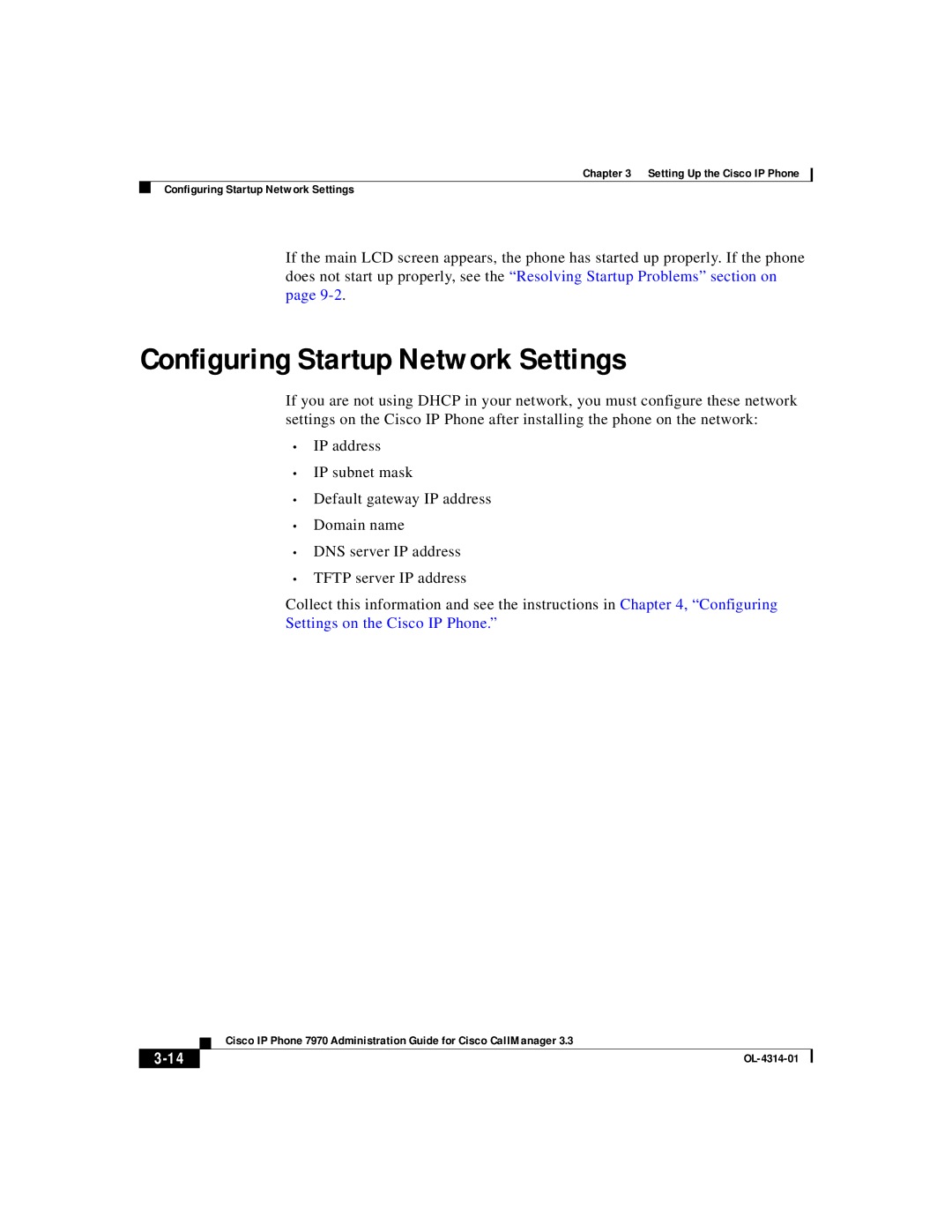 Cisco Systems OL-4314-01 manual Configuring Startup Network Settings 