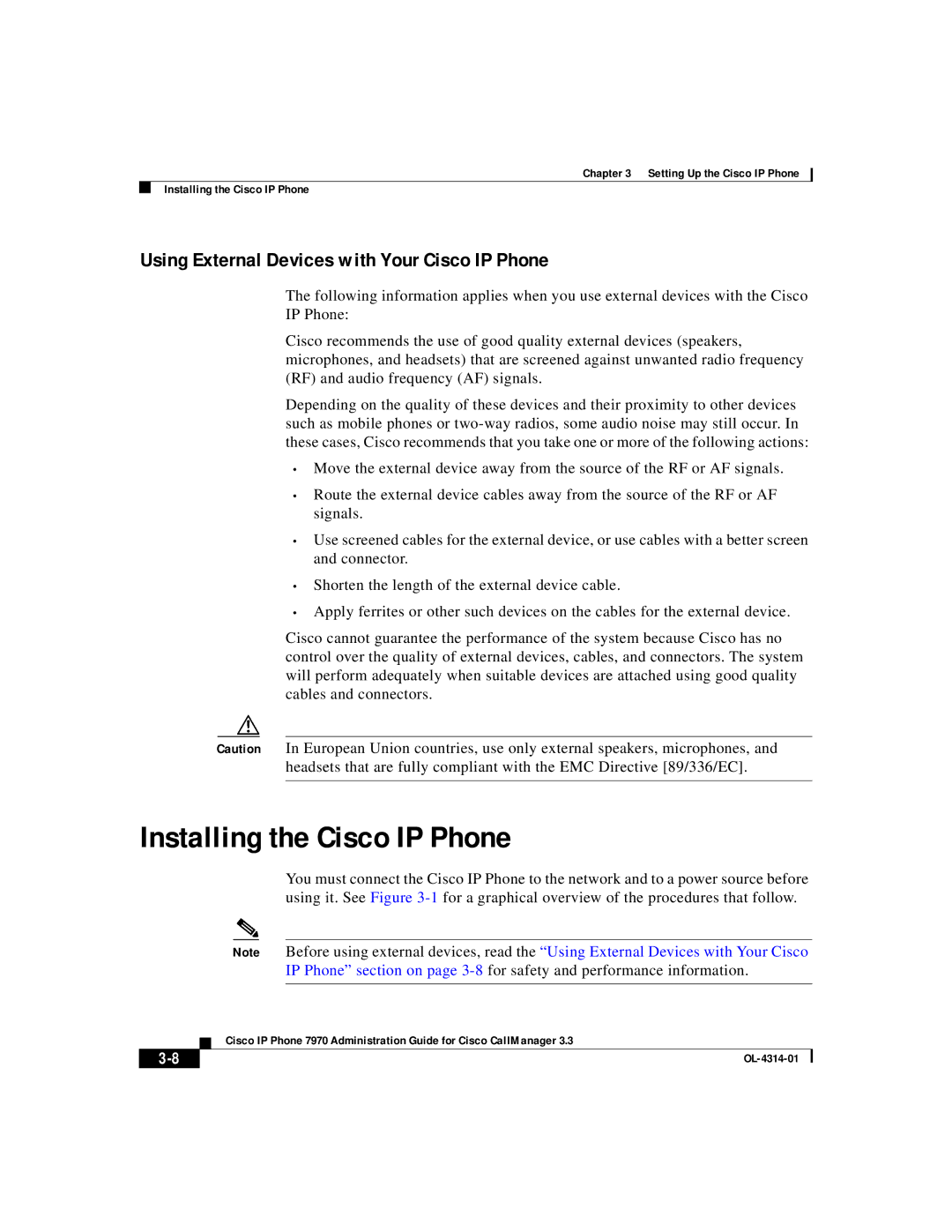 Cisco Systems OL-4314-01 manual Installing the Cisco IP Phone, Using External Devices with Your Cisco IP Phone 