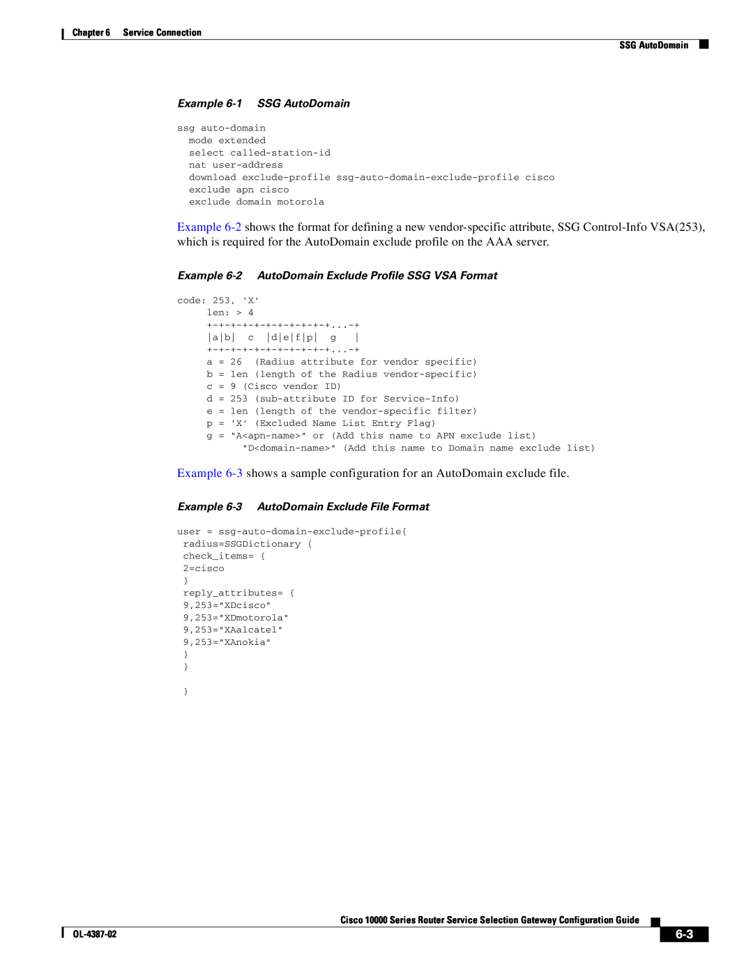 Cisco Systems OL-4387-02 manual Example 6-1 SSG AutoDomain, Example 6-2 AutoDomain Exclude Profile SSG VSA Format 