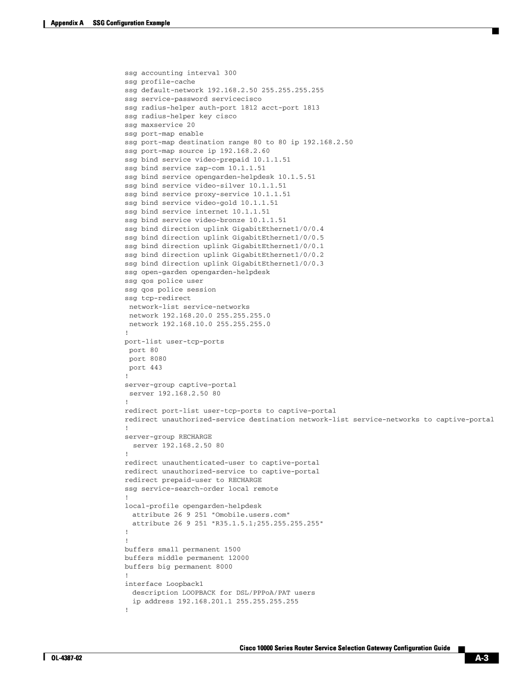 Cisco Systems OL-4387-02 manual Appendix A SSG Configuration Example 