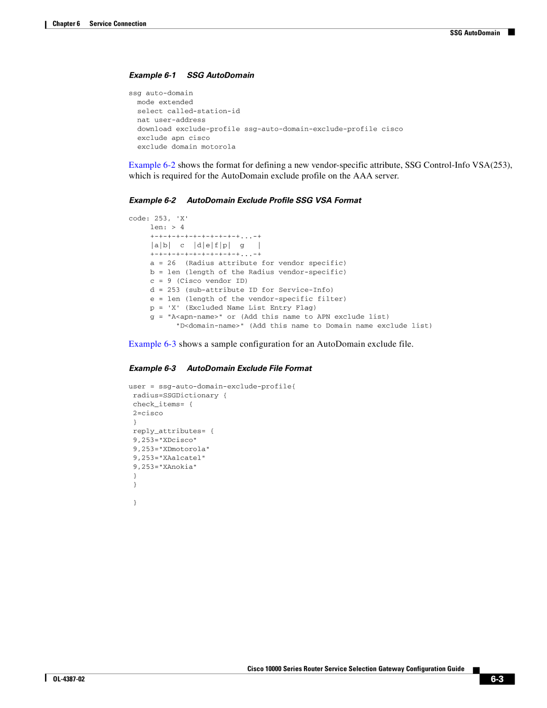 Cisco Systems OL-4387-02 manual Example 6-1 SSG AutoDomain, Example 6-2 AutoDomain Exclude Profile SSG VSA Format 