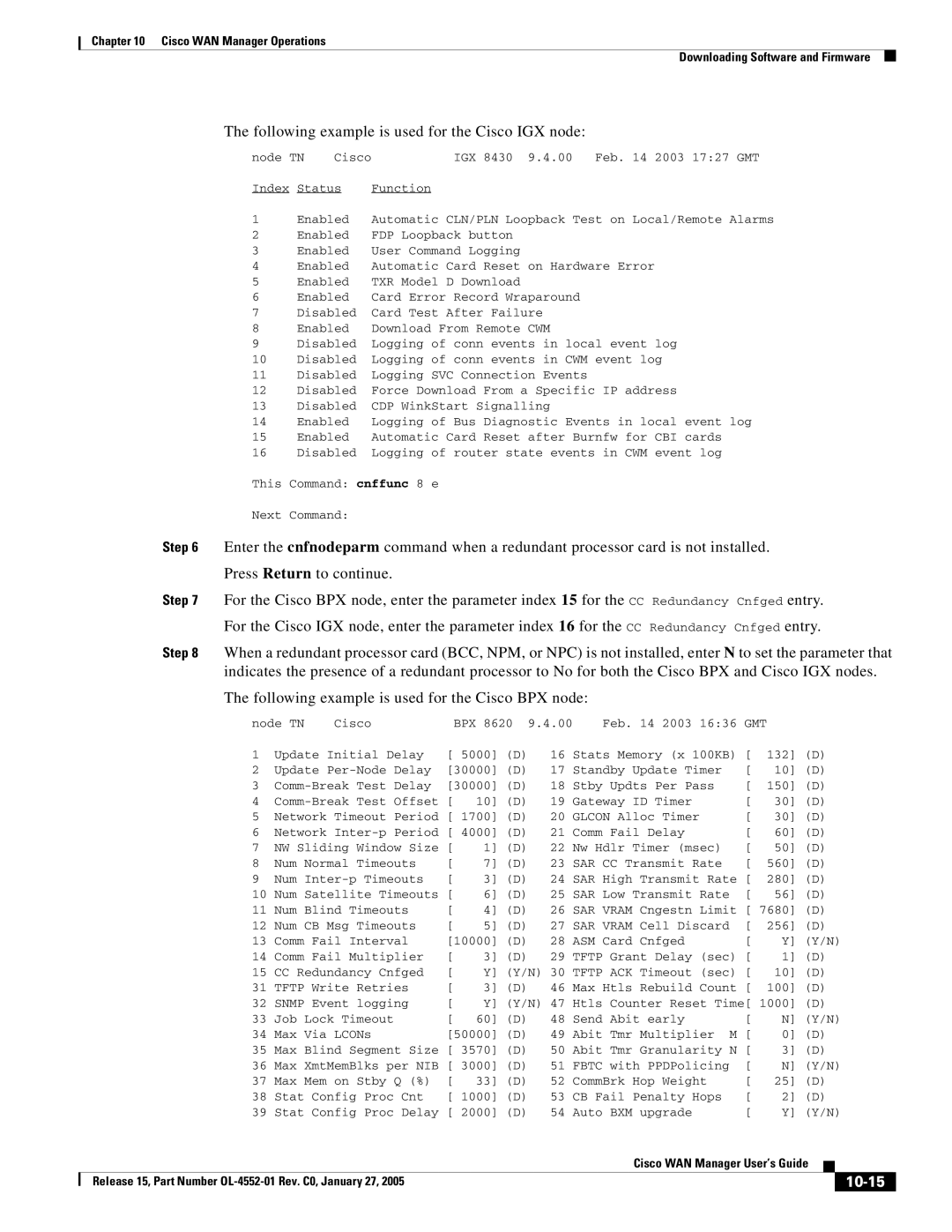 Cisco Systems OL-4552-01 manual Following example is used for the Cisco IGX node, 10-15 