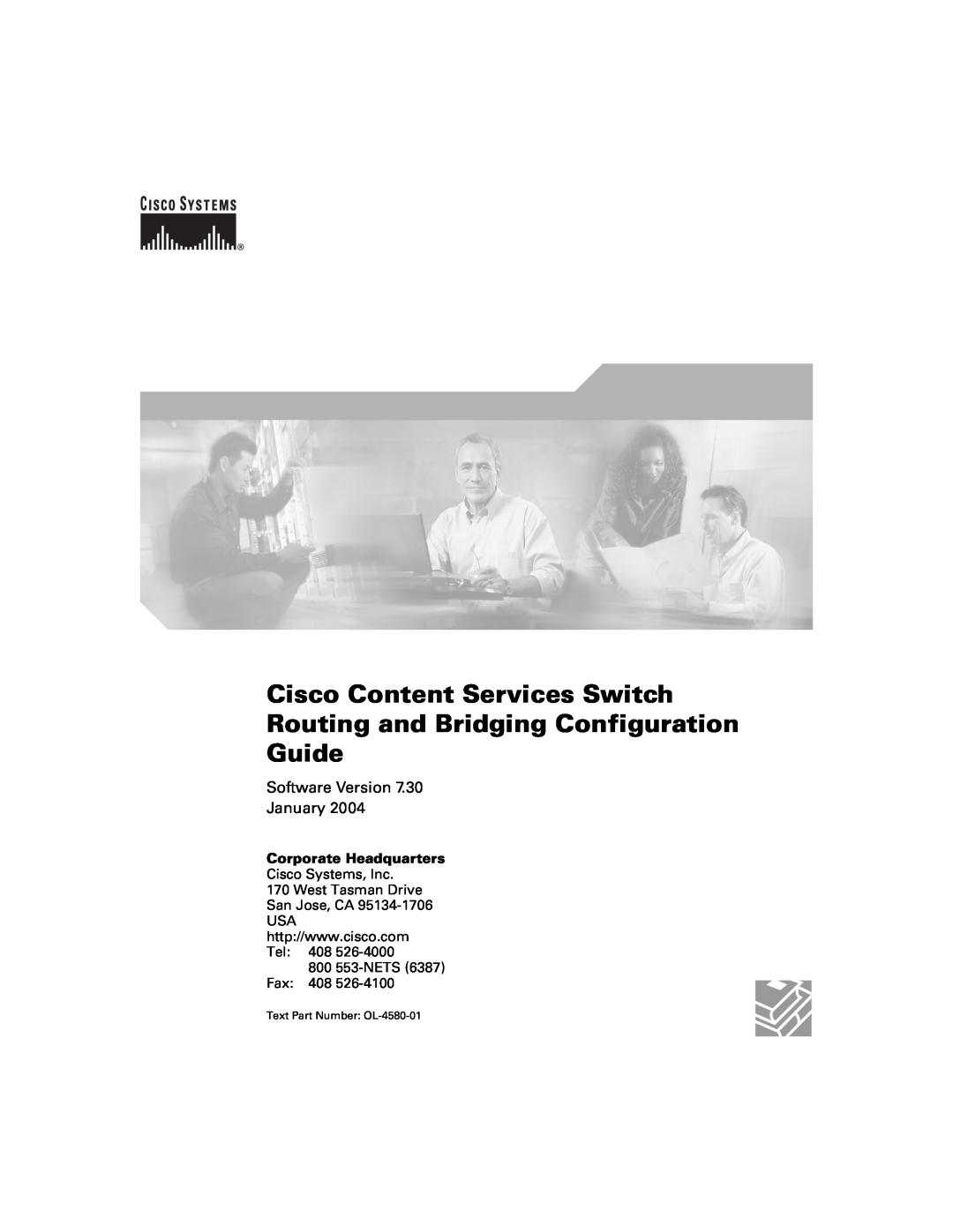 Cisco Systems OL-4580-01 manual Cisco Content Services Switch Routing and Bridging Configuration, Guide 