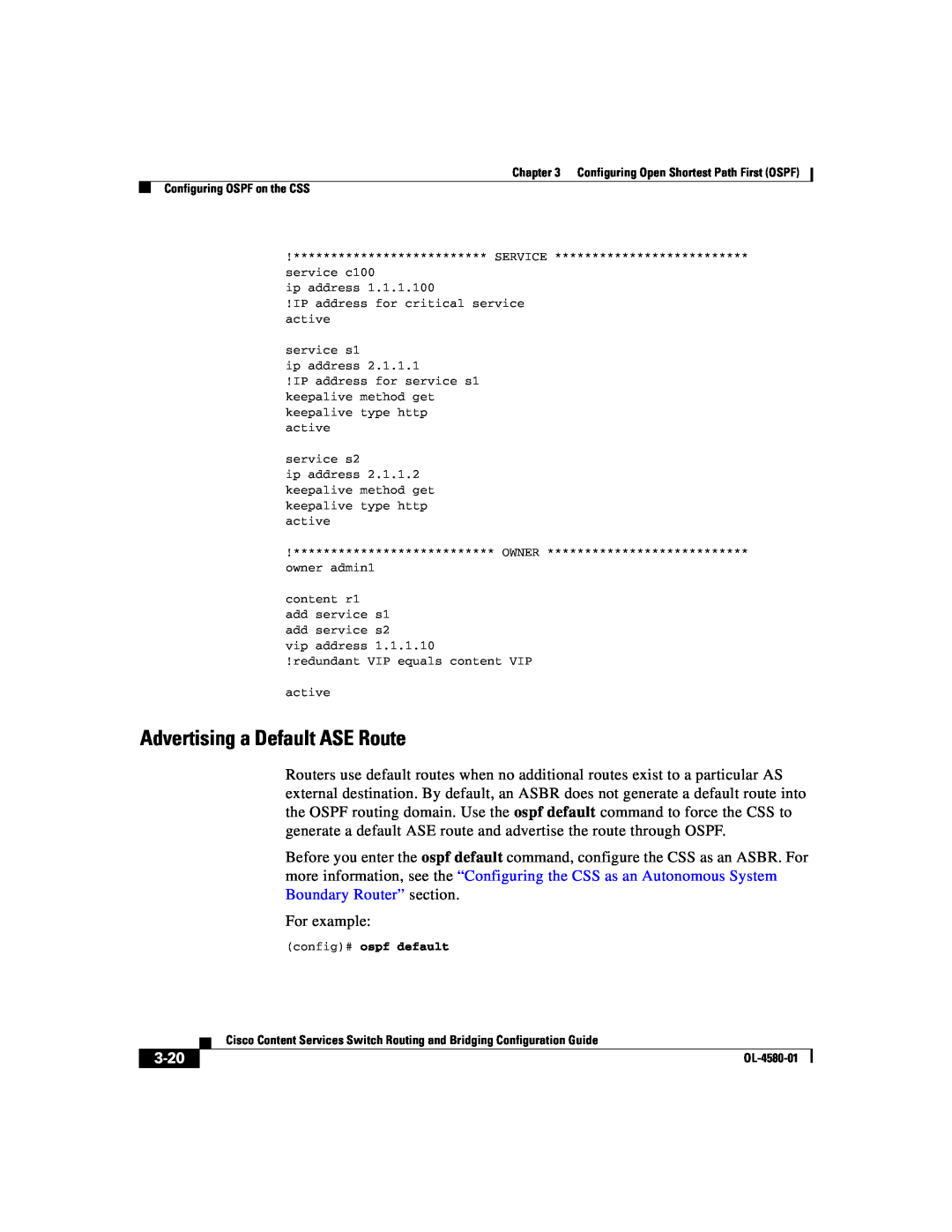 Cisco Systems OL-4580-01 manual Advertising a Default ASE Route, 3-20, config# ospf default 