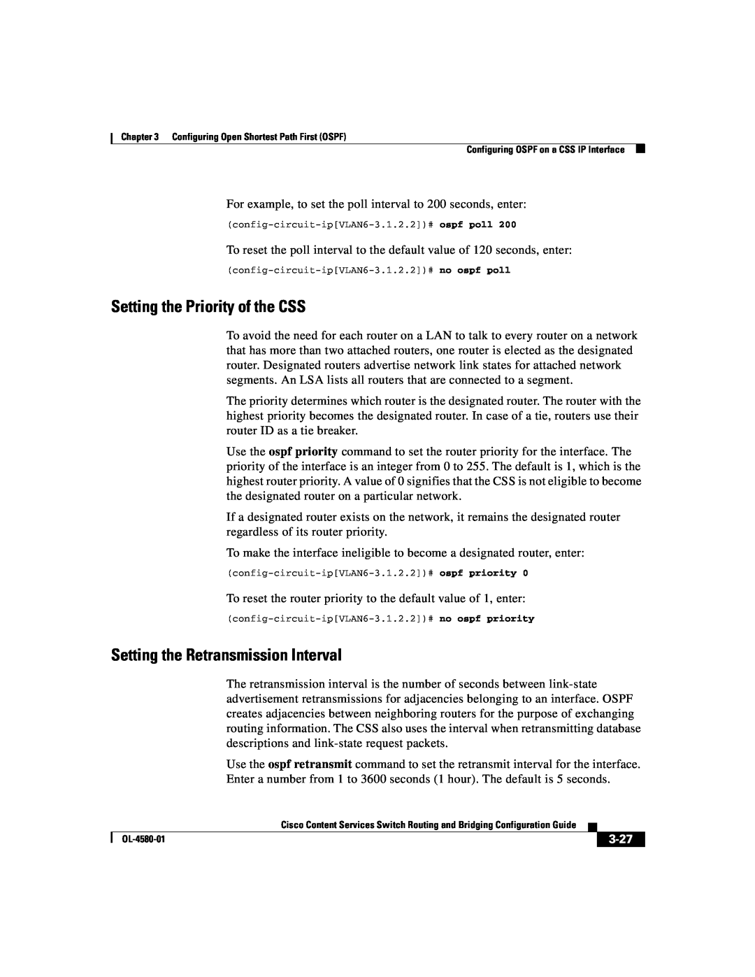Cisco Systems OL-4580-01 manual Setting the Priority of the CSS, Setting the Retransmission Interval, 3-27 