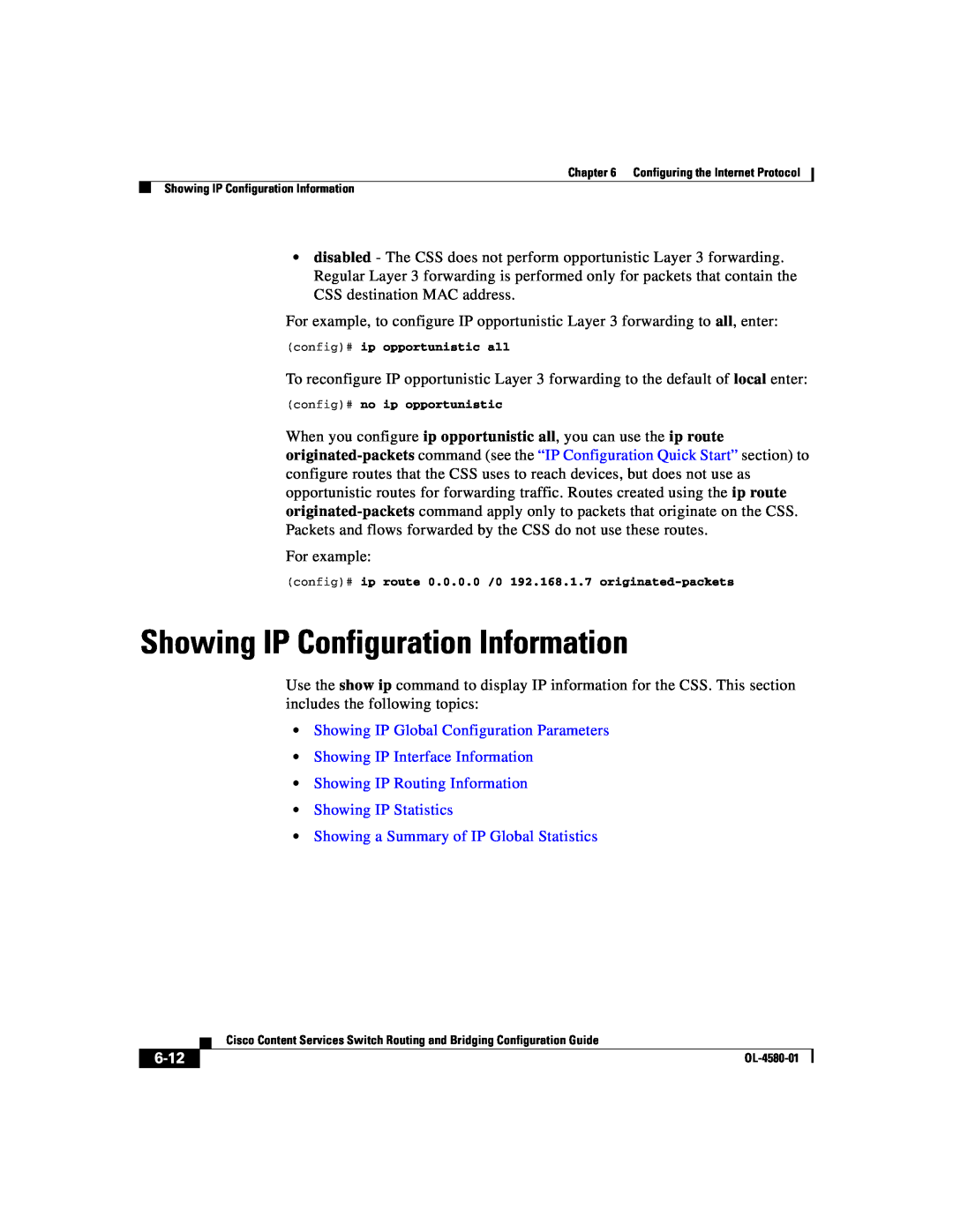 Cisco Systems OL-4580-01 manual Showing IP Configuration Information, Showing IP Global Configuration Parameters, 6-12 