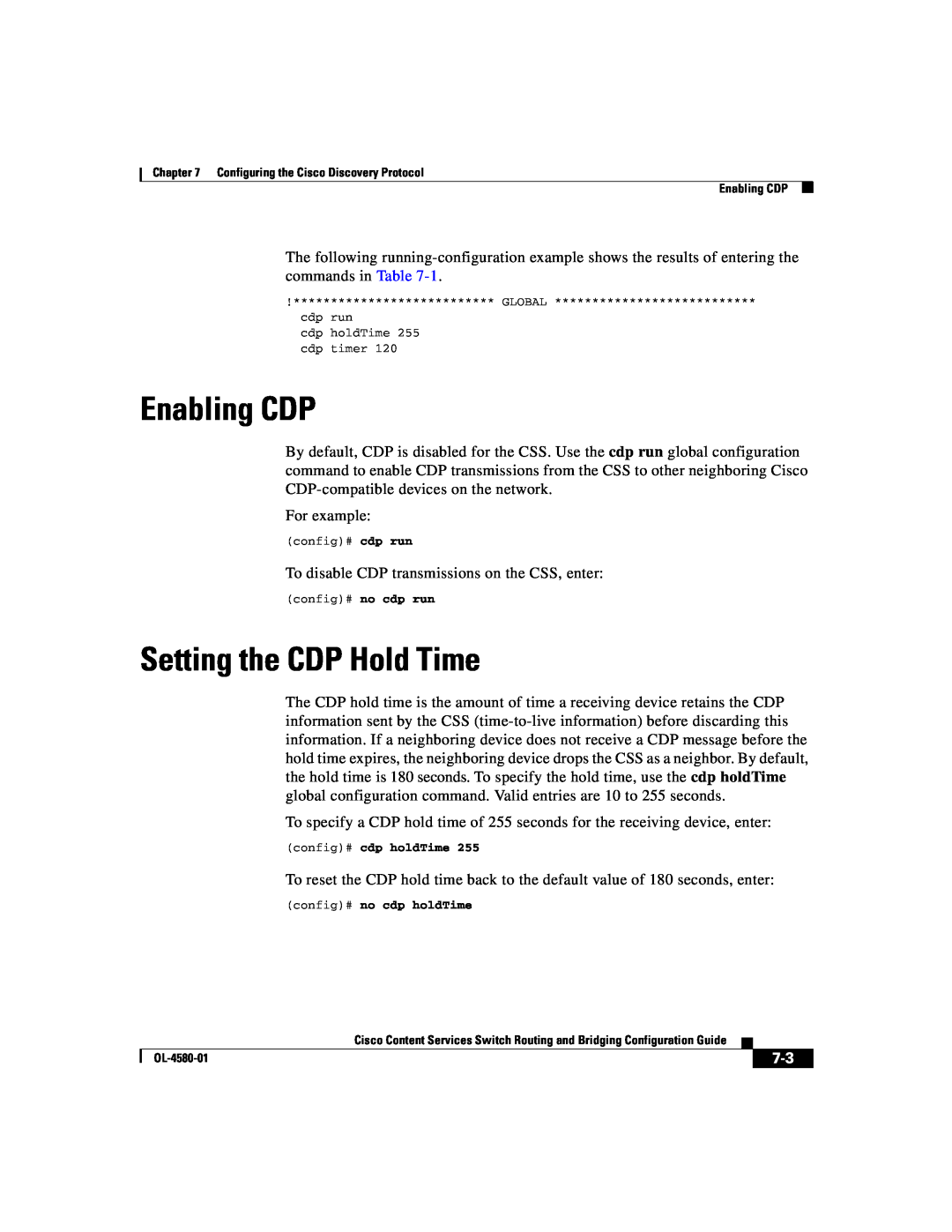 Cisco Systems OL-4580-01 manual Enabling CDP, Setting the CDP Hold Time, cdp holdTime 255 cdp timer 