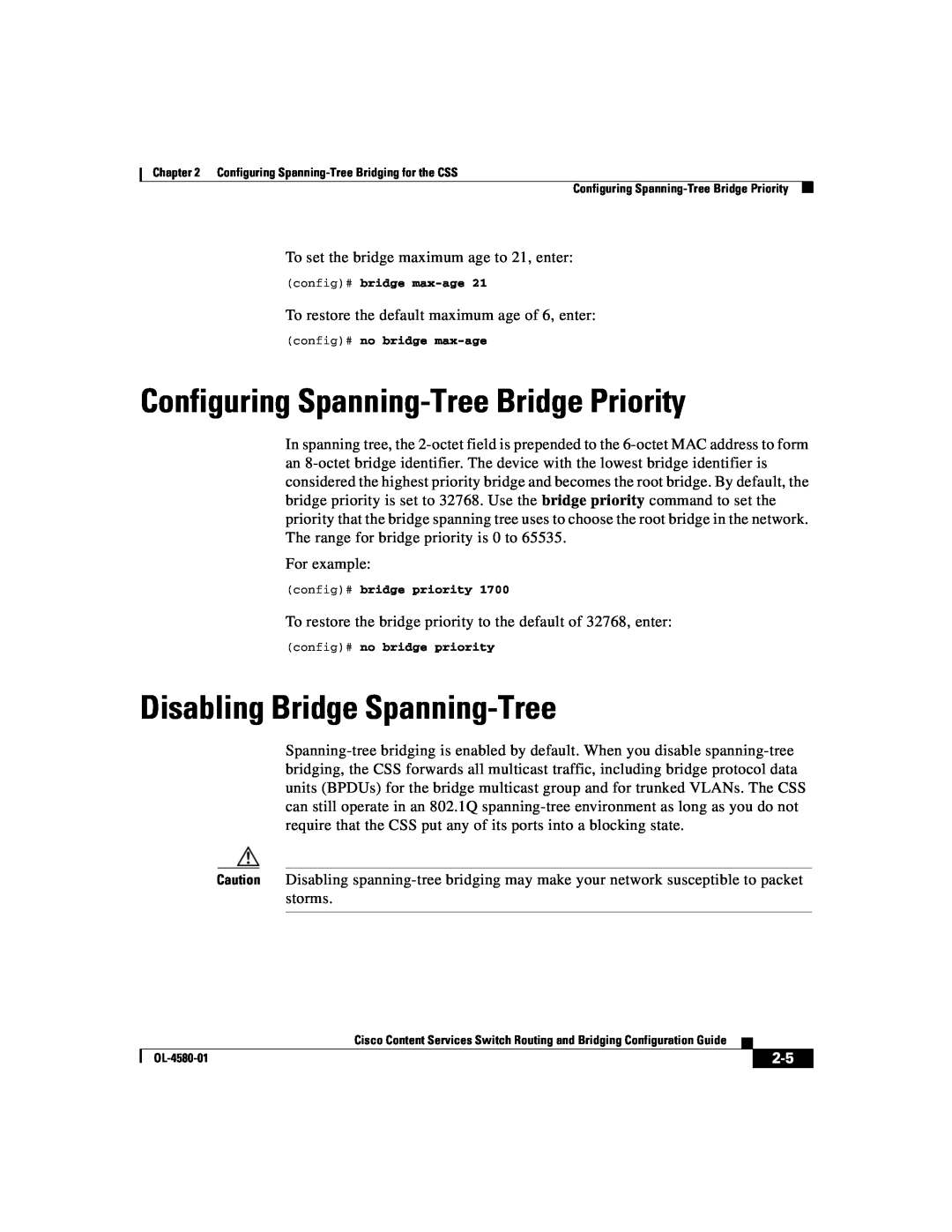 Cisco Systems OL-4580-01 manual Configuring Spanning-Tree Bridge Priority, Disabling Bridge Spanning-Tree 