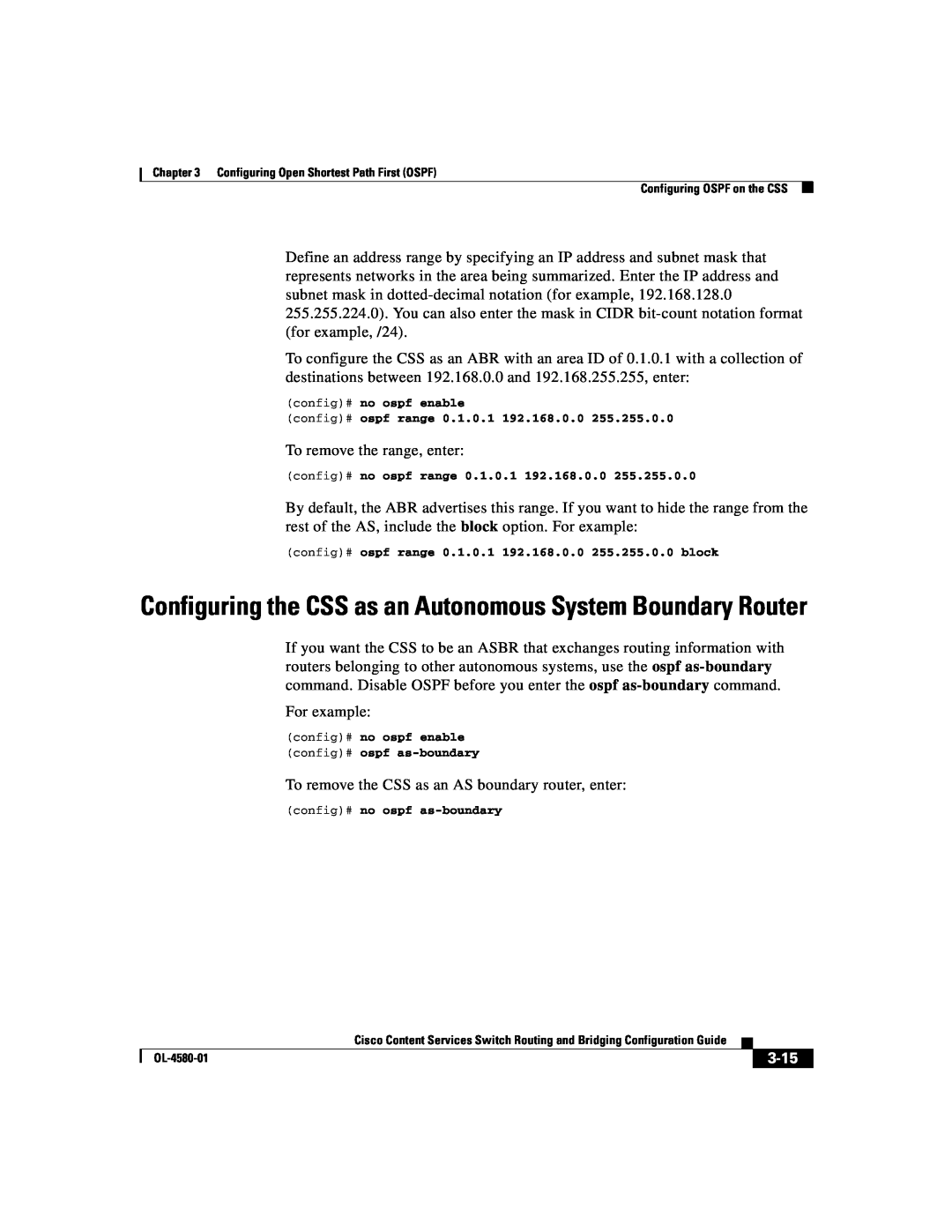 Cisco Systems OL-4580-01 Configuring the CSS as an Autonomous System Boundary Router, 3-15, config# no ospf as-boundary 