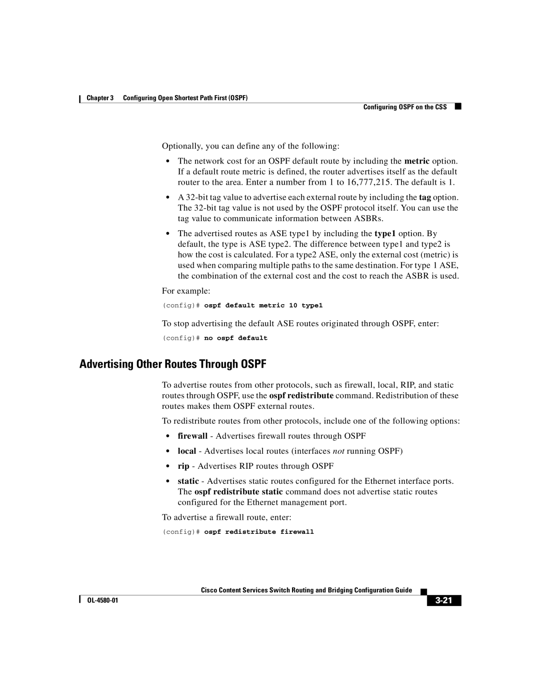 Cisco Systems OL-4580-01 manual Advertising Other Routes Through Ospf, Config# ospf default metric 10 type1 