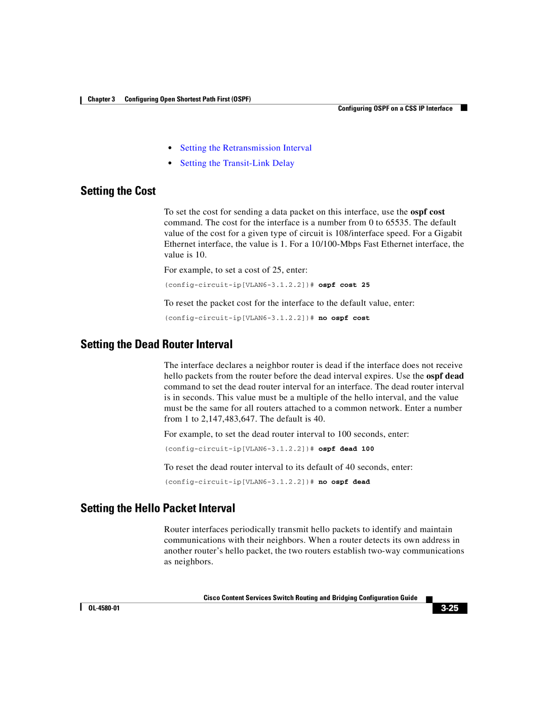 Cisco Systems OL-4580-01 manual Setting the Cost, Setting the Dead Router Interval, Setting the Hello Packet Interval 