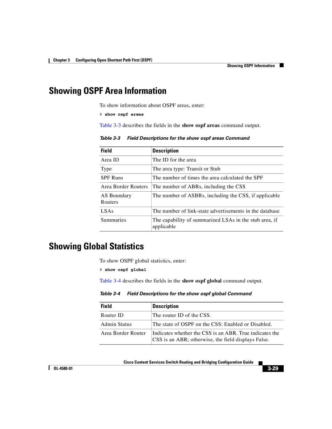 Cisco Systems OL-4580-01 Showing Ospf Area Information, Showing Global Statistics, To show Ospf global statistics, enter 