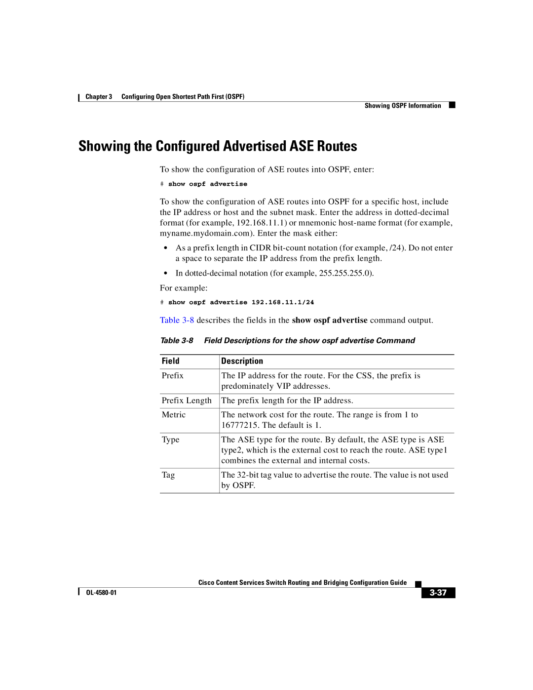 Cisco Systems OL-4580-01 manual Showing the Configured Advertised ASE Routes, # show ospf advertise 192.168.11.1/24 