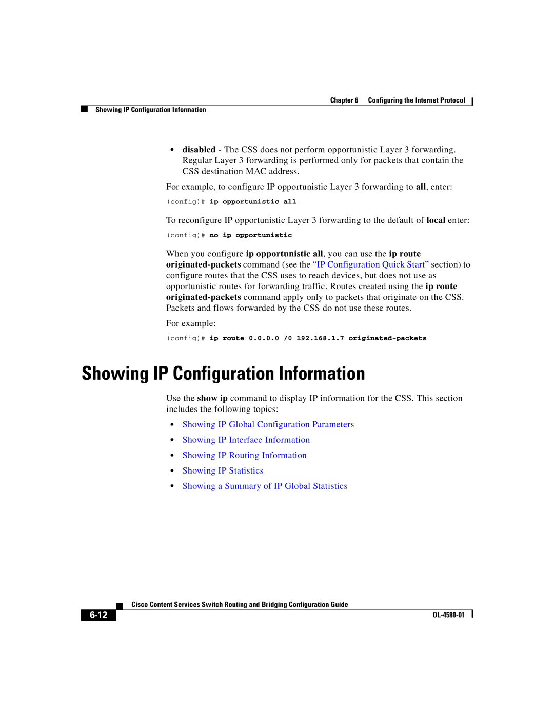 Cisco Systems OL-4580-01 Showing IP Configuration Information, Config# ip opportunistic all, Config# no ip opportunistic 