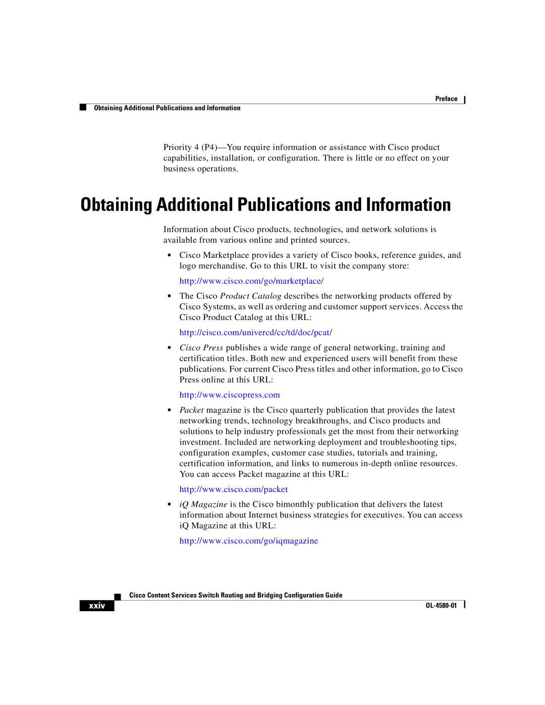 Cisco Systems OL-4580-01 manual Obtaining Additional Publications and Information, Xxiv 