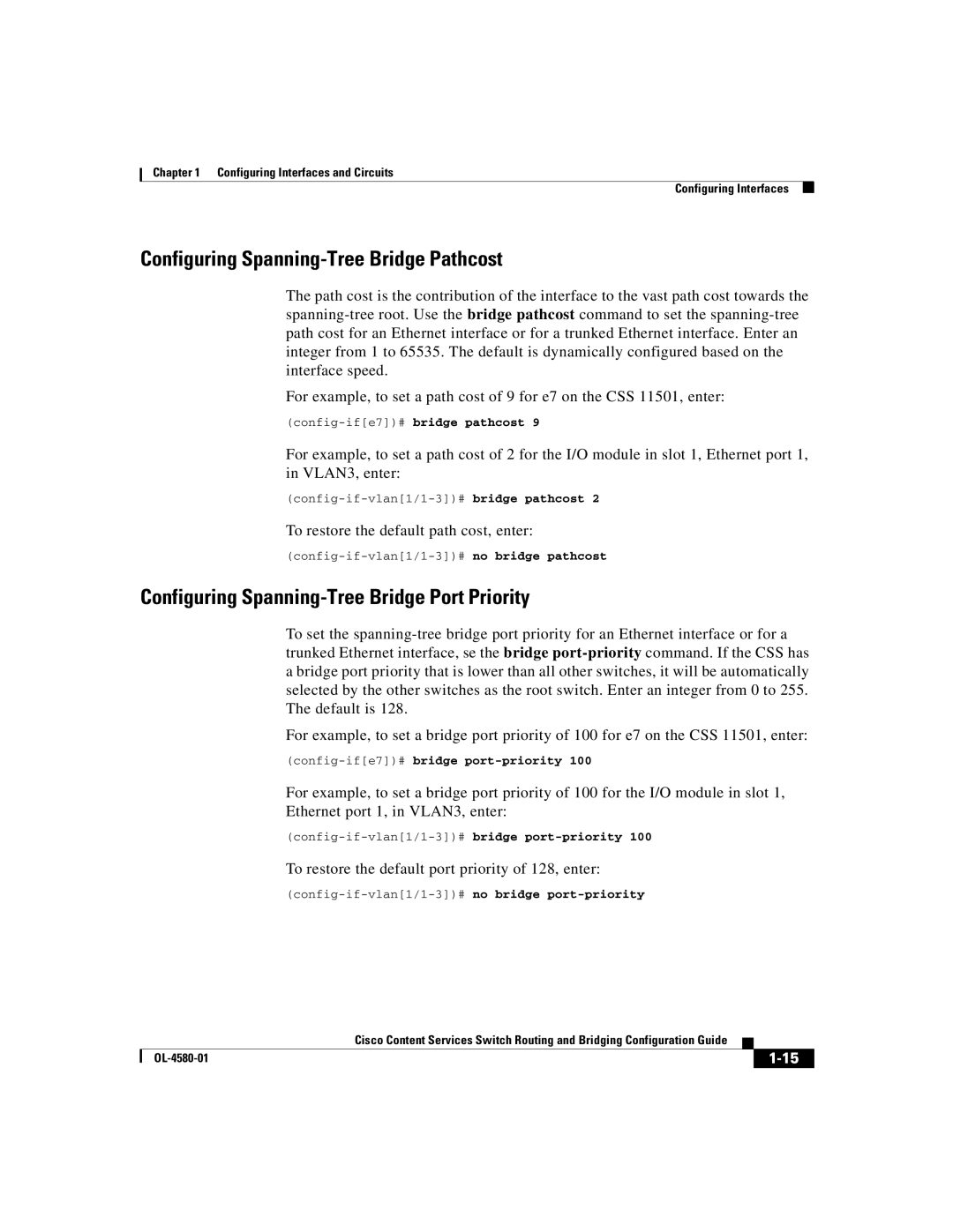 Cisco Systems OL-4580-01 manual Configuring Spanning-Tree Bridge Pathcost, Configuring Spanning-Tree Bridge Port Priority 