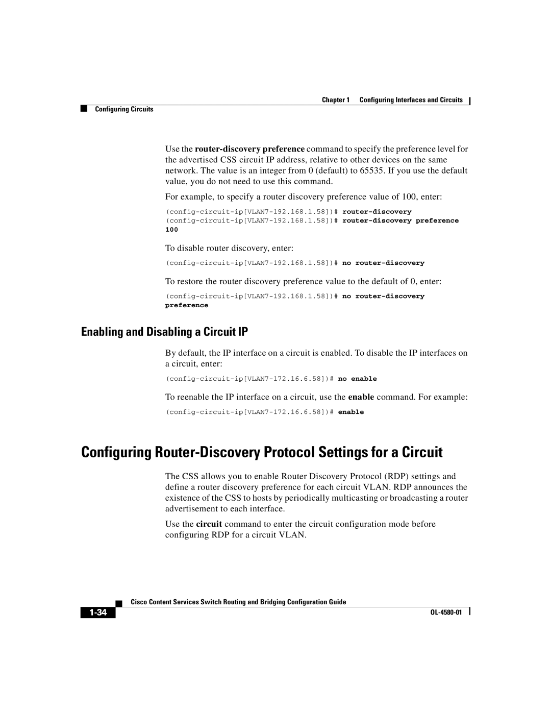 Cisco Systems OL-4580-01 manual Enabling and Disabling a Circuit IP, To disable router discovery, enter, 100, Preference 