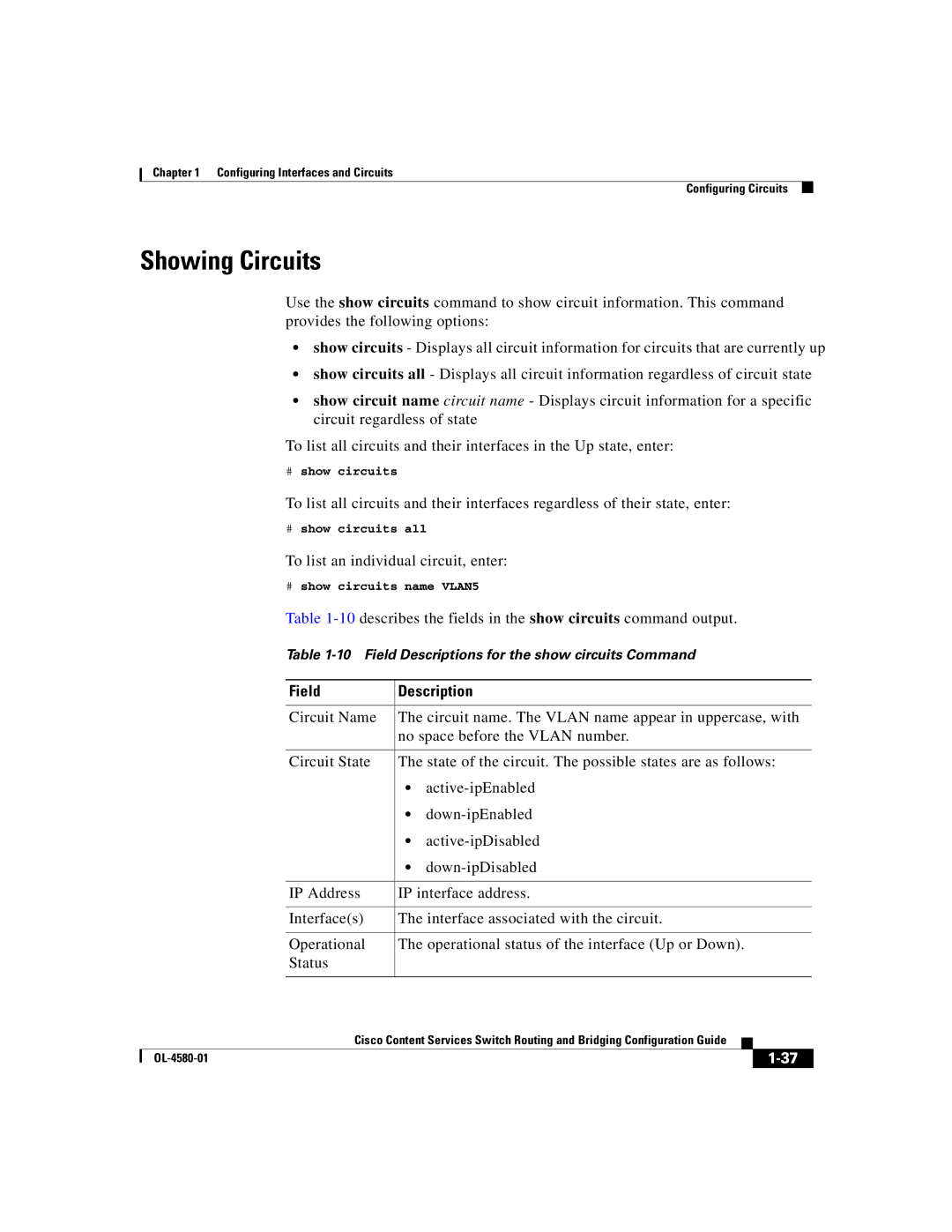 Cisco Systems OL-4580-01 manual Showing Circuits, To list an individual circuit, enter 