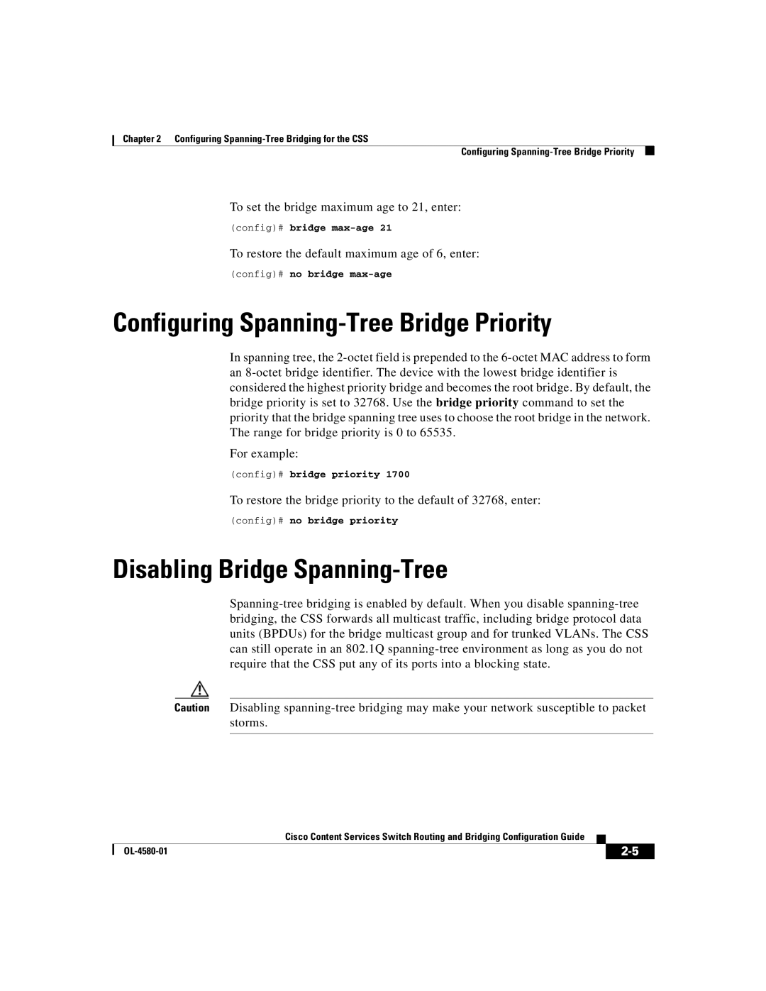 Cisco Systems OL-4580-01 manual Configuring Spanning-Tree Bridge Priority, Disabling Bridge Spanning-Tree 