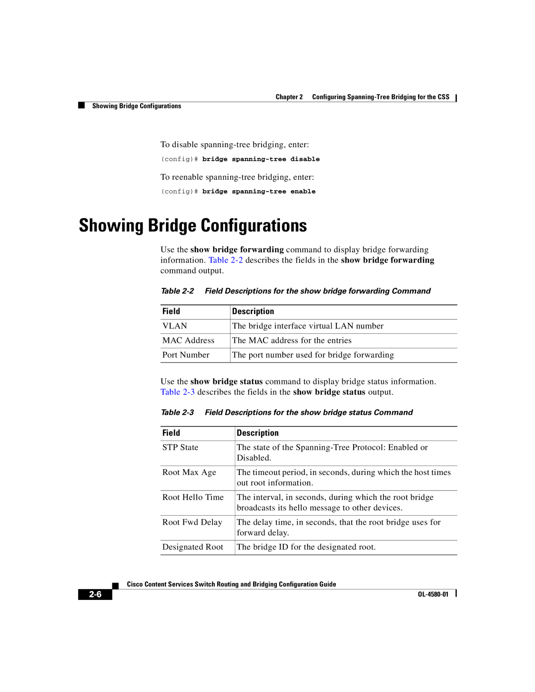 Cisco Systems OL-4580-01 manual Showing Bridge Configurations, To disable spanning-tree bridging, enter 